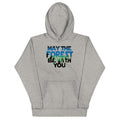 May The Forest Be With You Unisex Hoodie