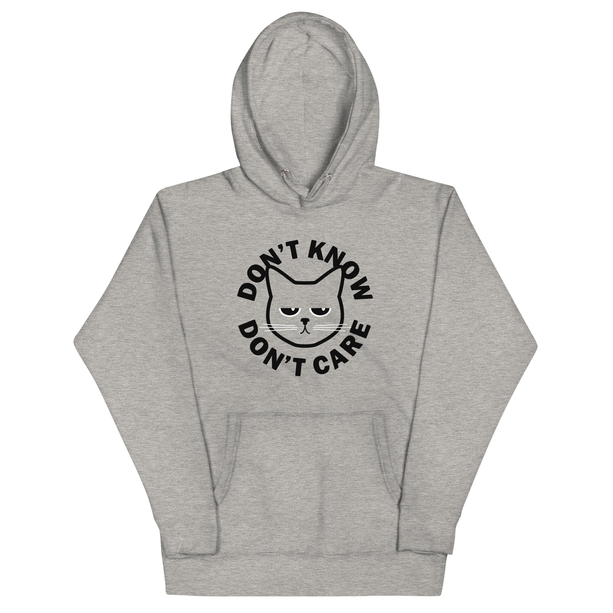 Don't Know Don't Care Unisex Hoodie