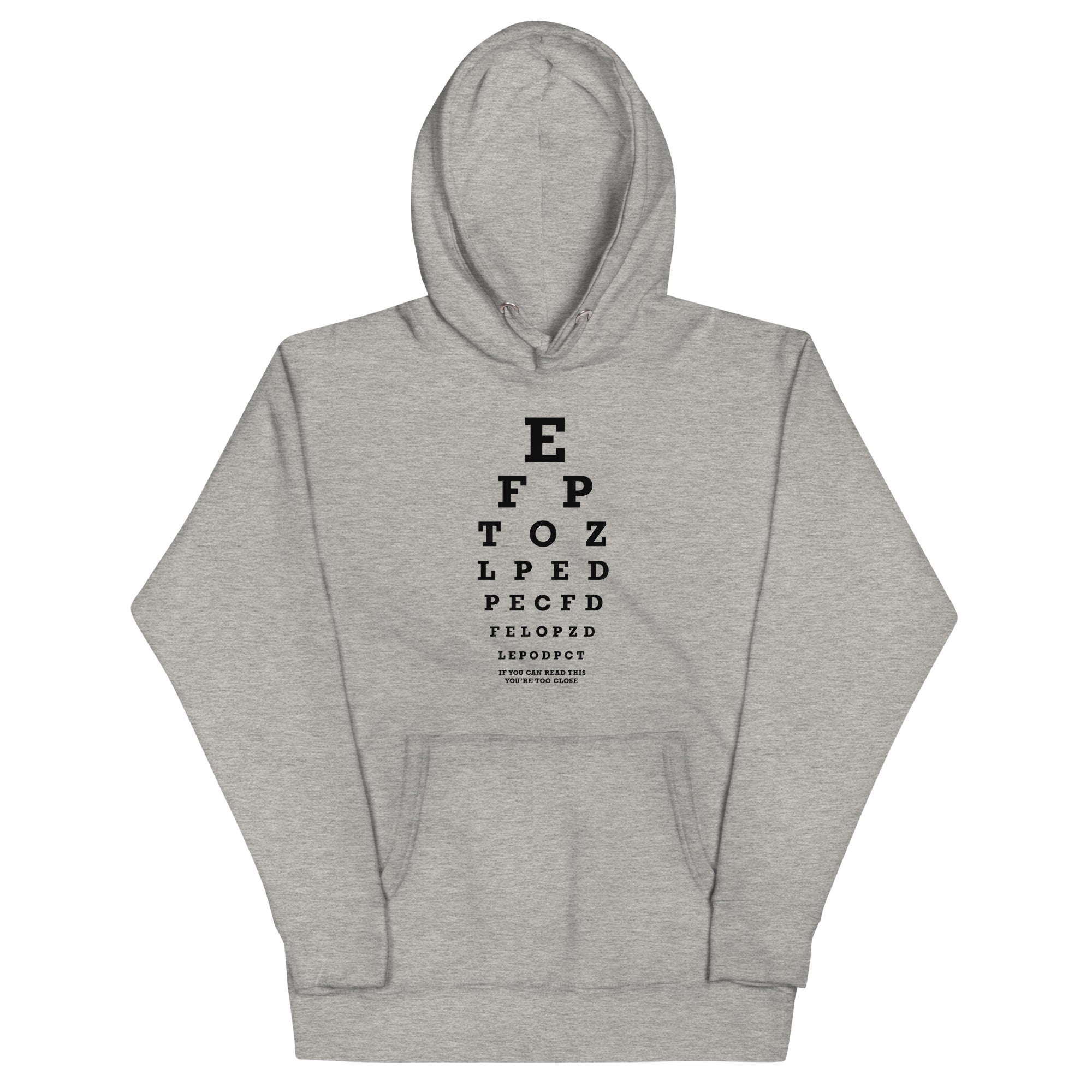 Too Close Eye Chart Unisex Hoodie
