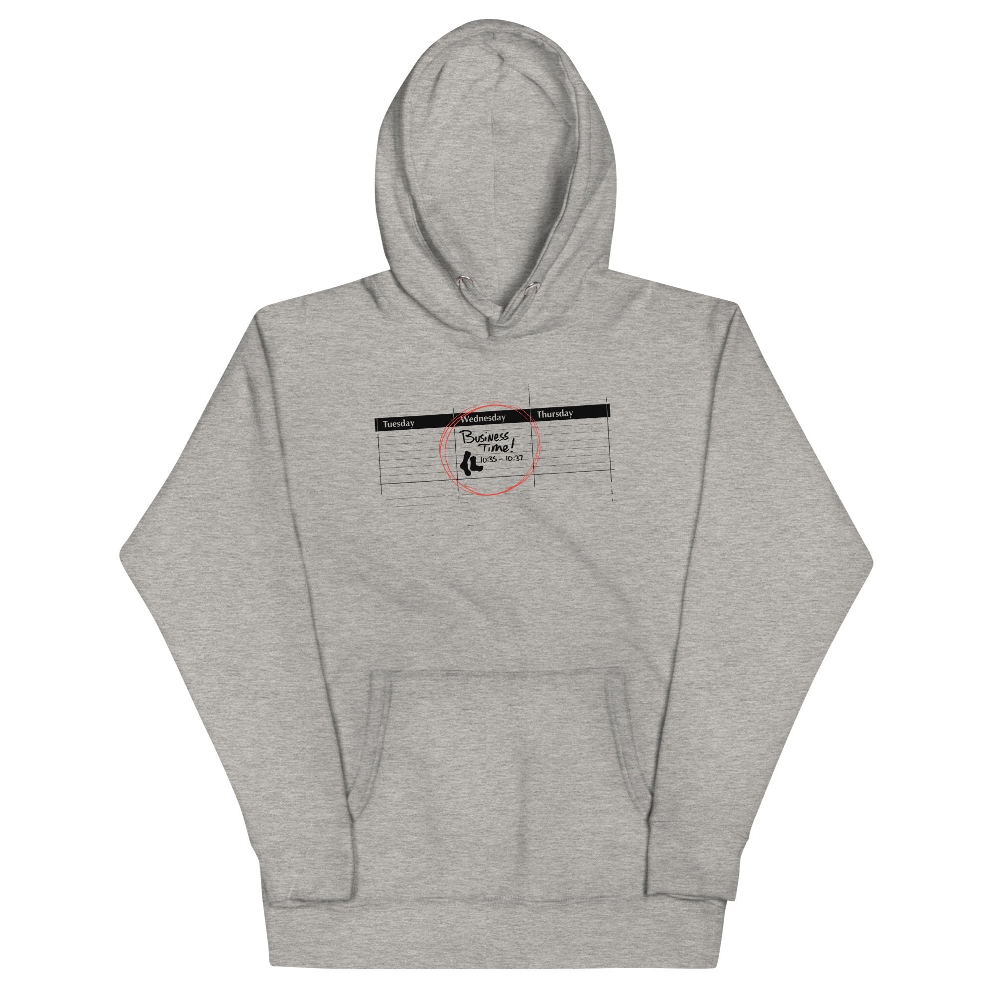 It's Business Time Unisex Hoodie