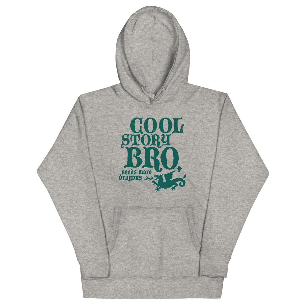 Cool Story Bro, Needs More Dragons Unisex Hoodie