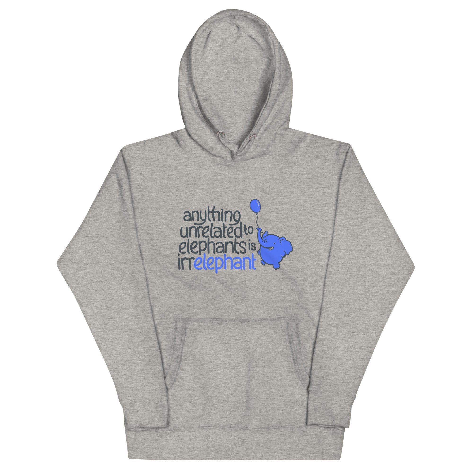 Anything Unrelated Elephants Unisex Hoodie