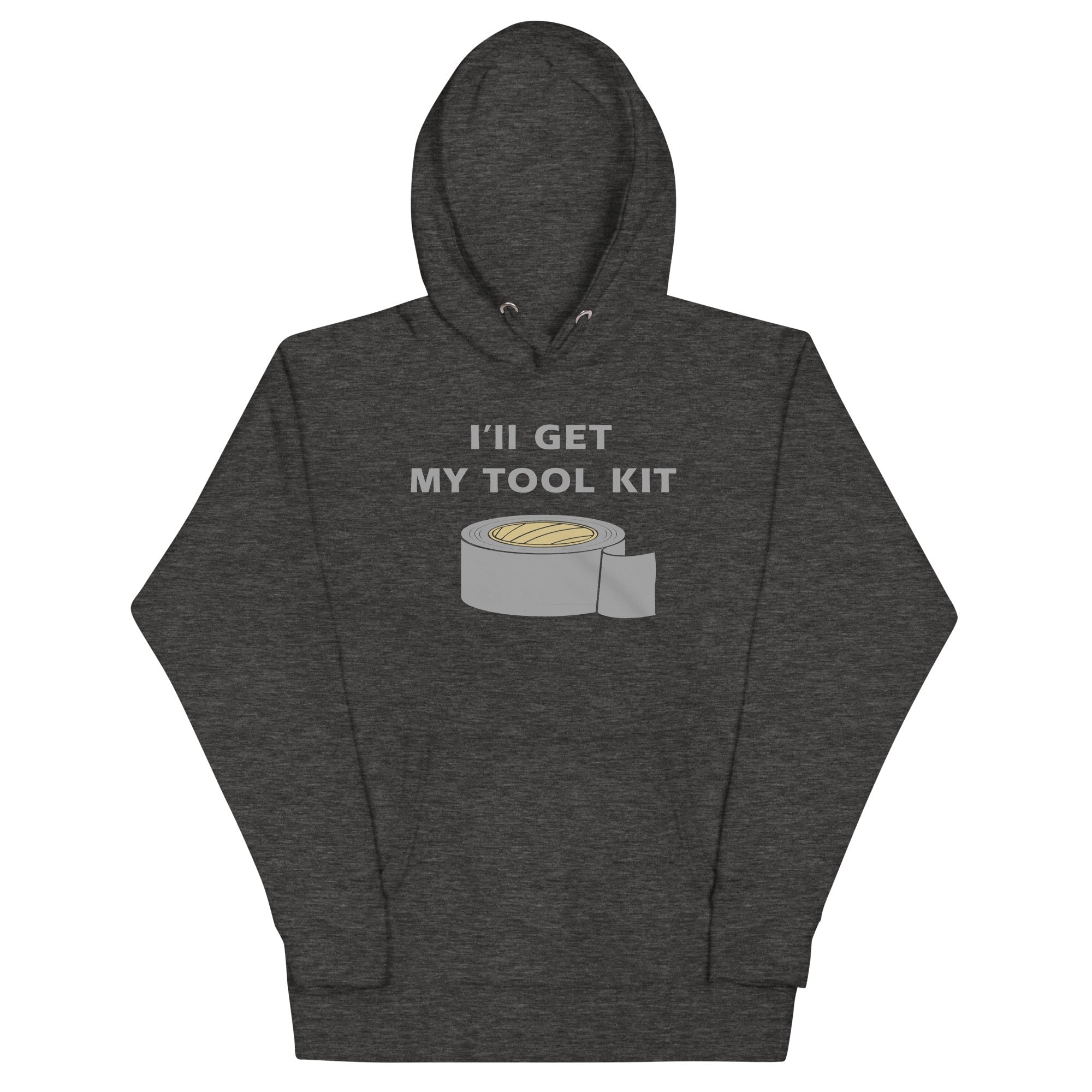I'll Get My Tool Kit Unisex Hoodie