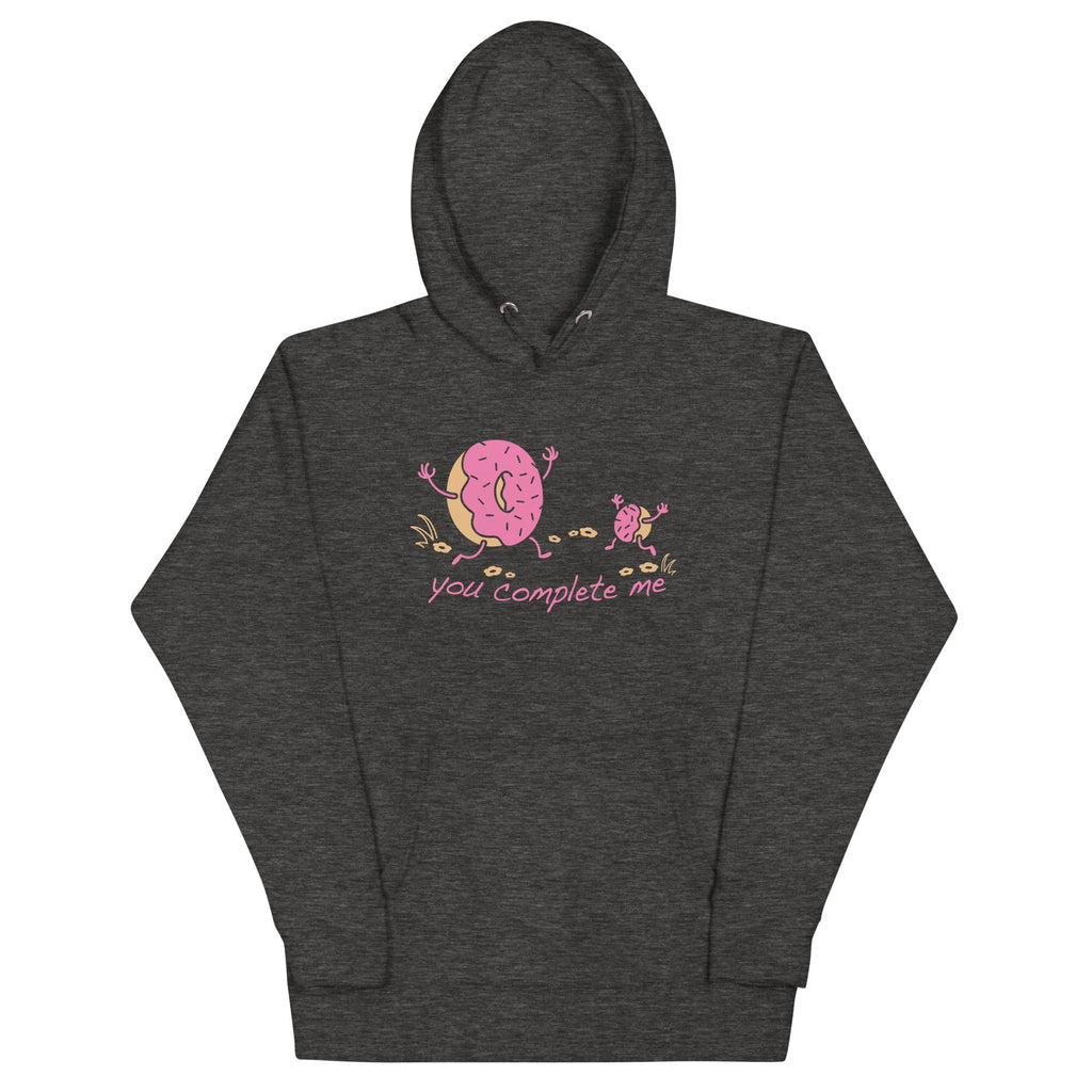 You Complete Me Unisex Hoodie
