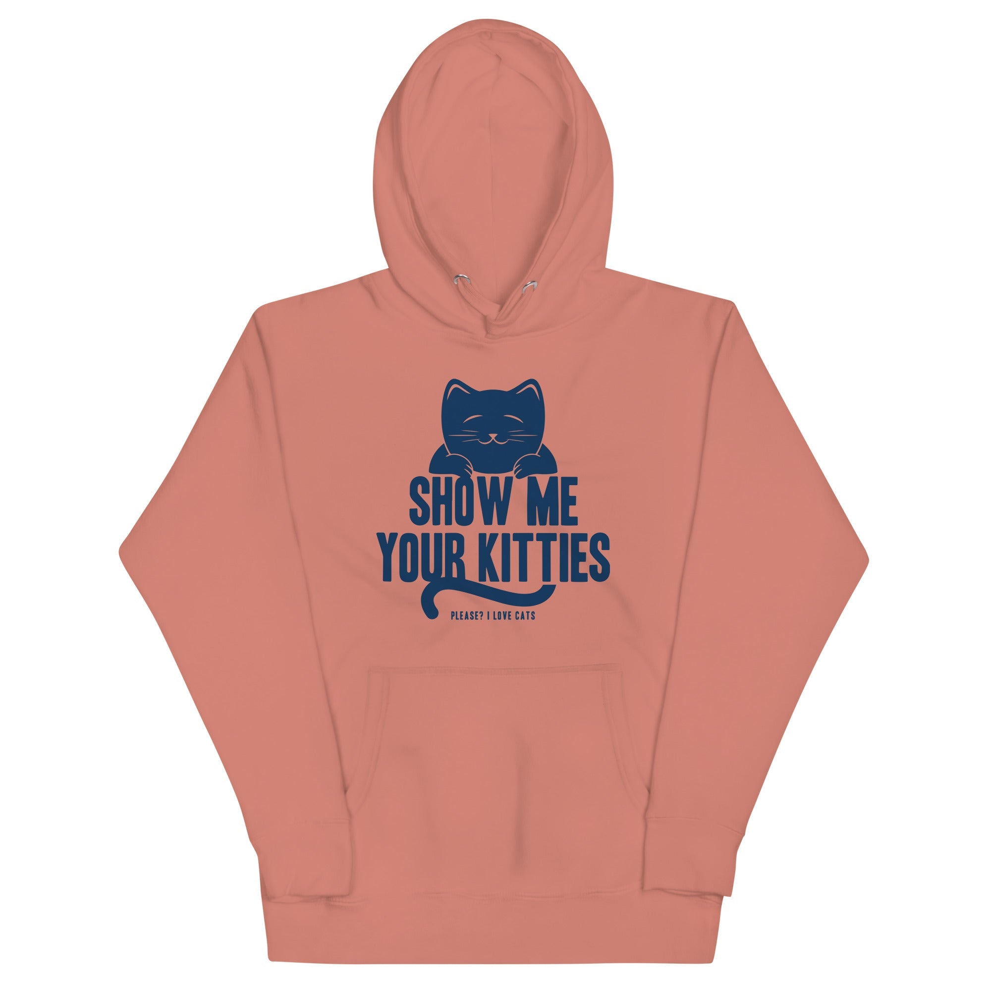 Show Me Your Kitties Unisex Hoodie