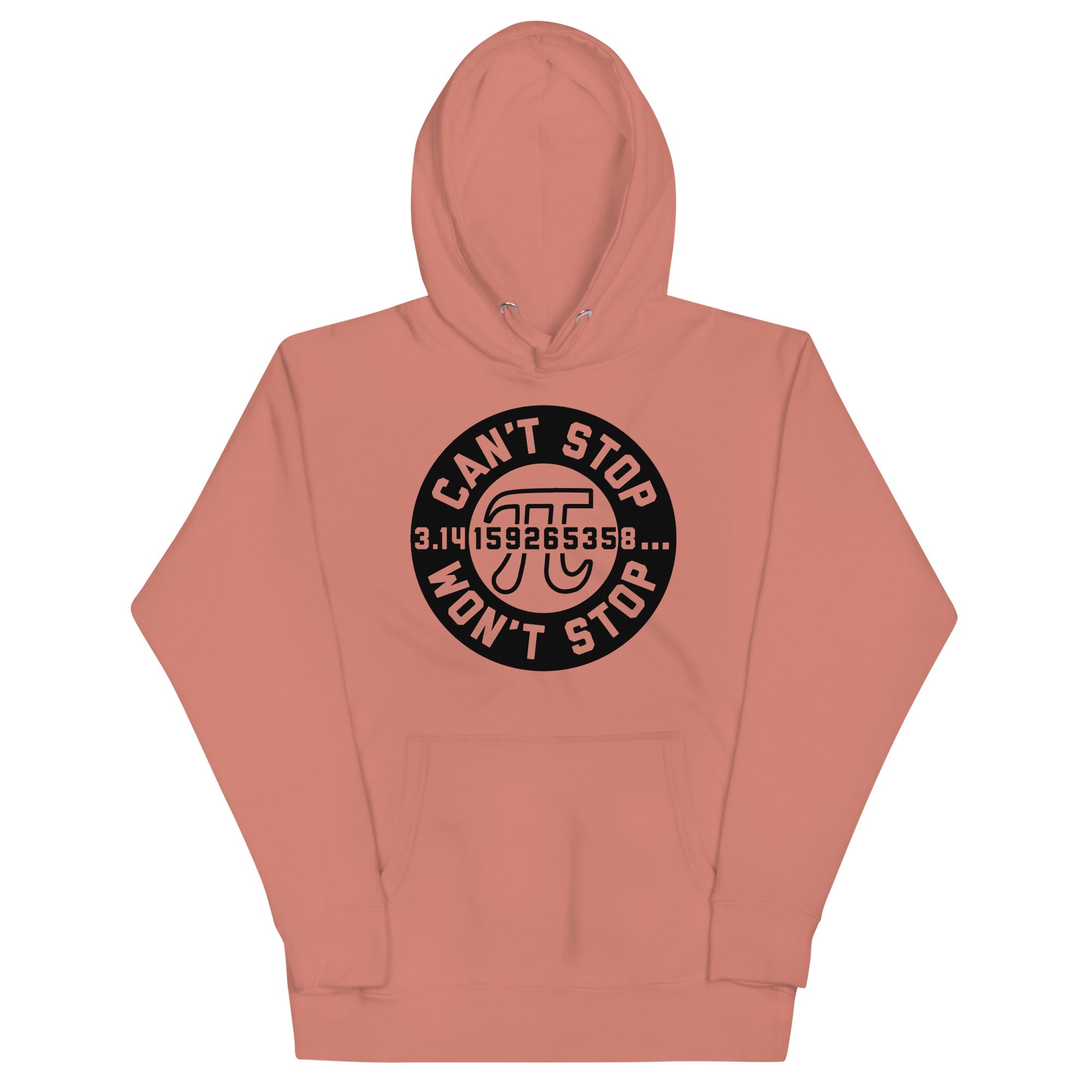 Can't Stop Won't Stop Unisex Hoodie