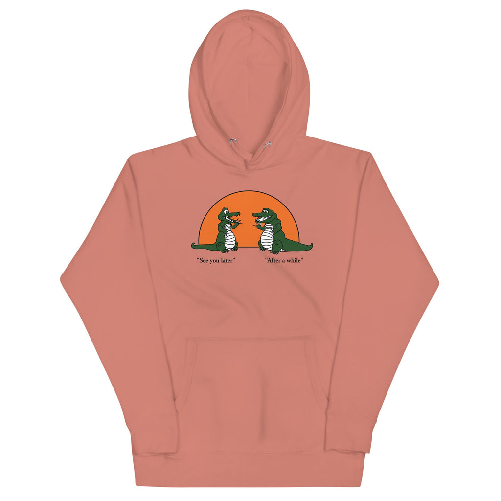See You Later Alligator Unisex Hoodie