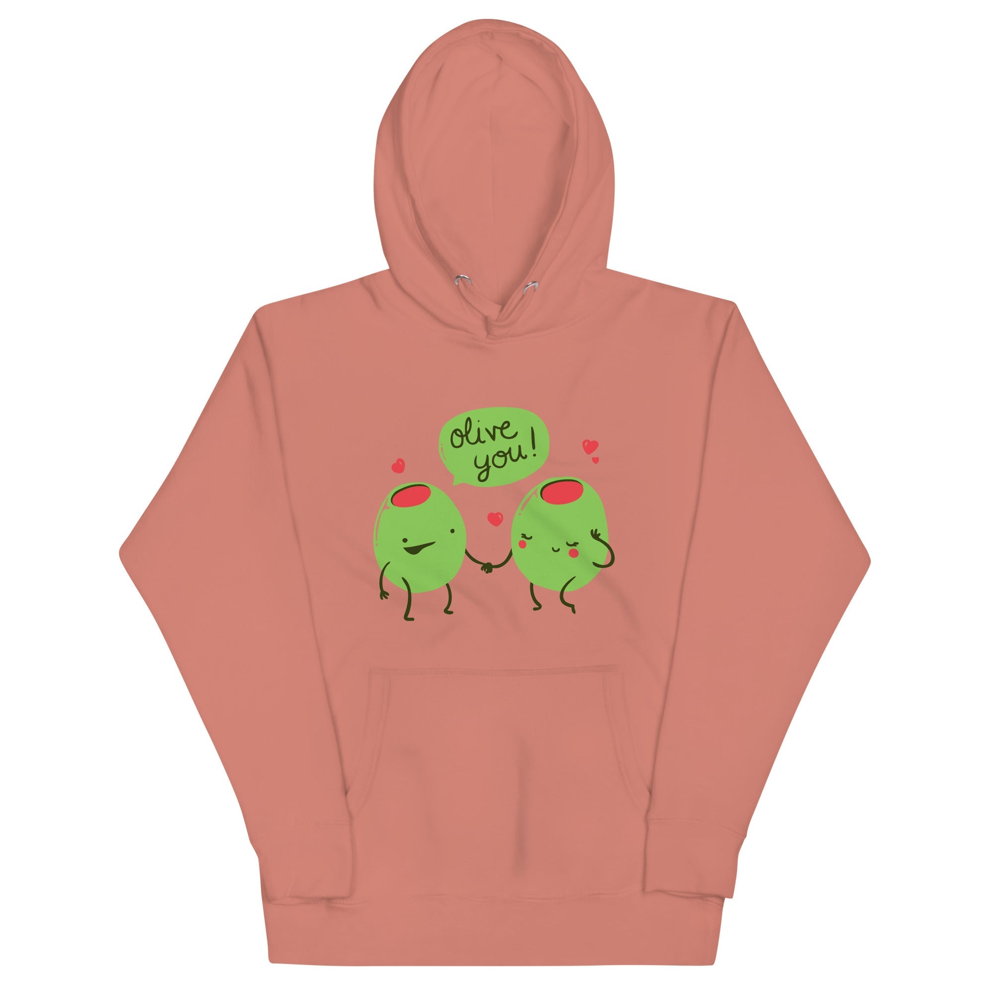 Olive You Unisex Hoodie