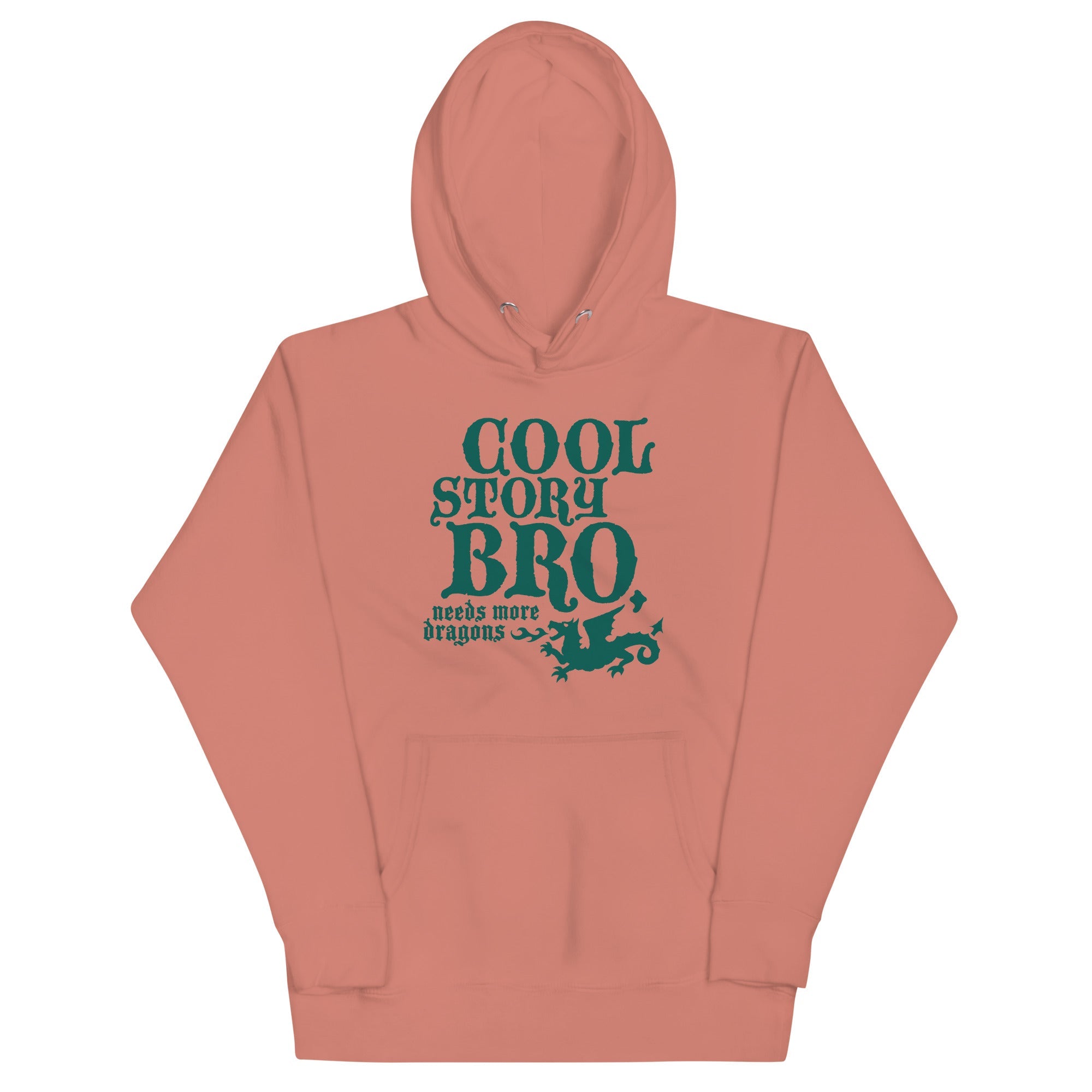 Cool Story Bro, Needs More Dragons Unisex Hoodie