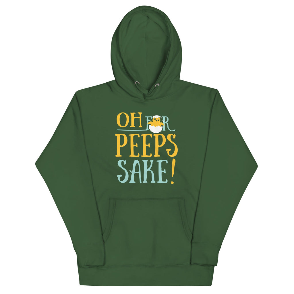 Oh For Peeps Sake Unisex Hoodie