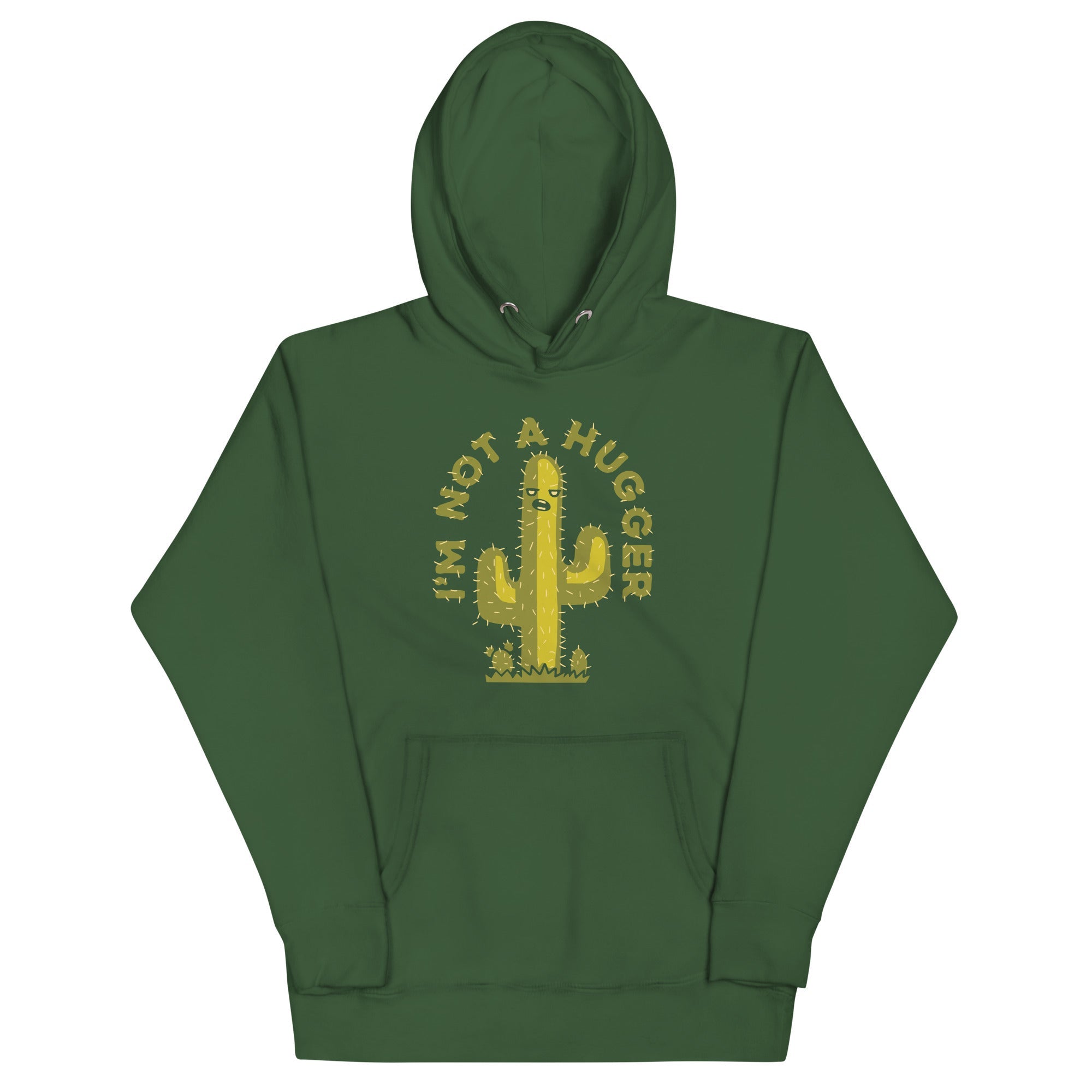 I'm Not A Hugger Unisex Hoodie