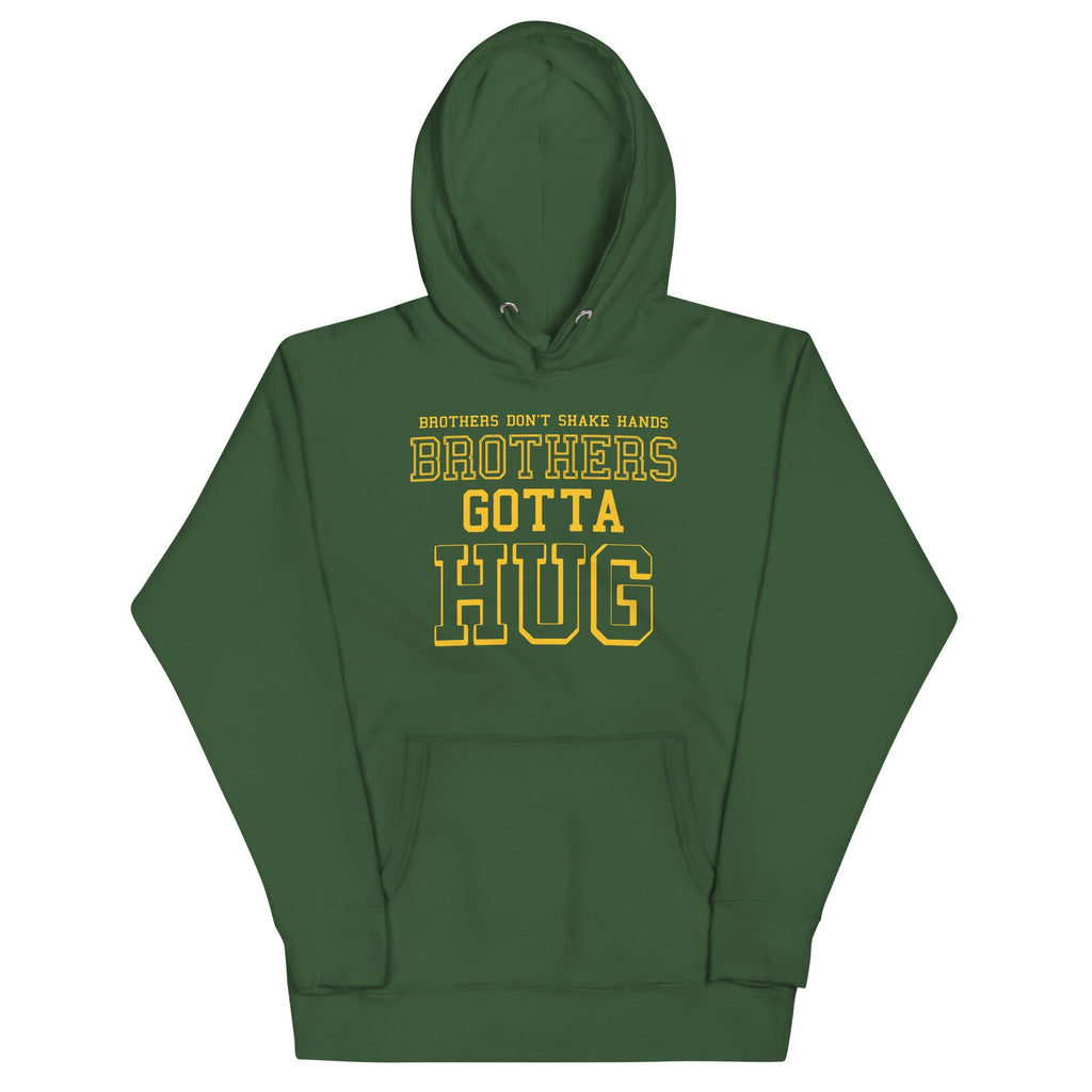 Brothers Gotta Hug Unisex Hoodie