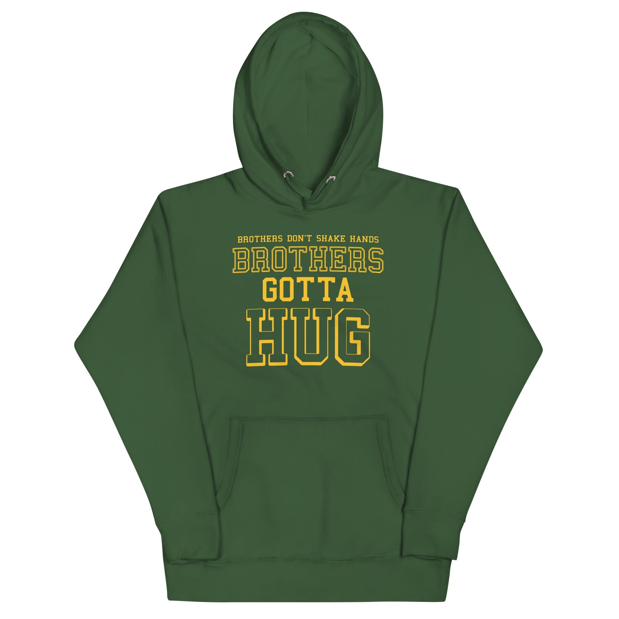 Brothers Gotta Hug Unisex Hoodie