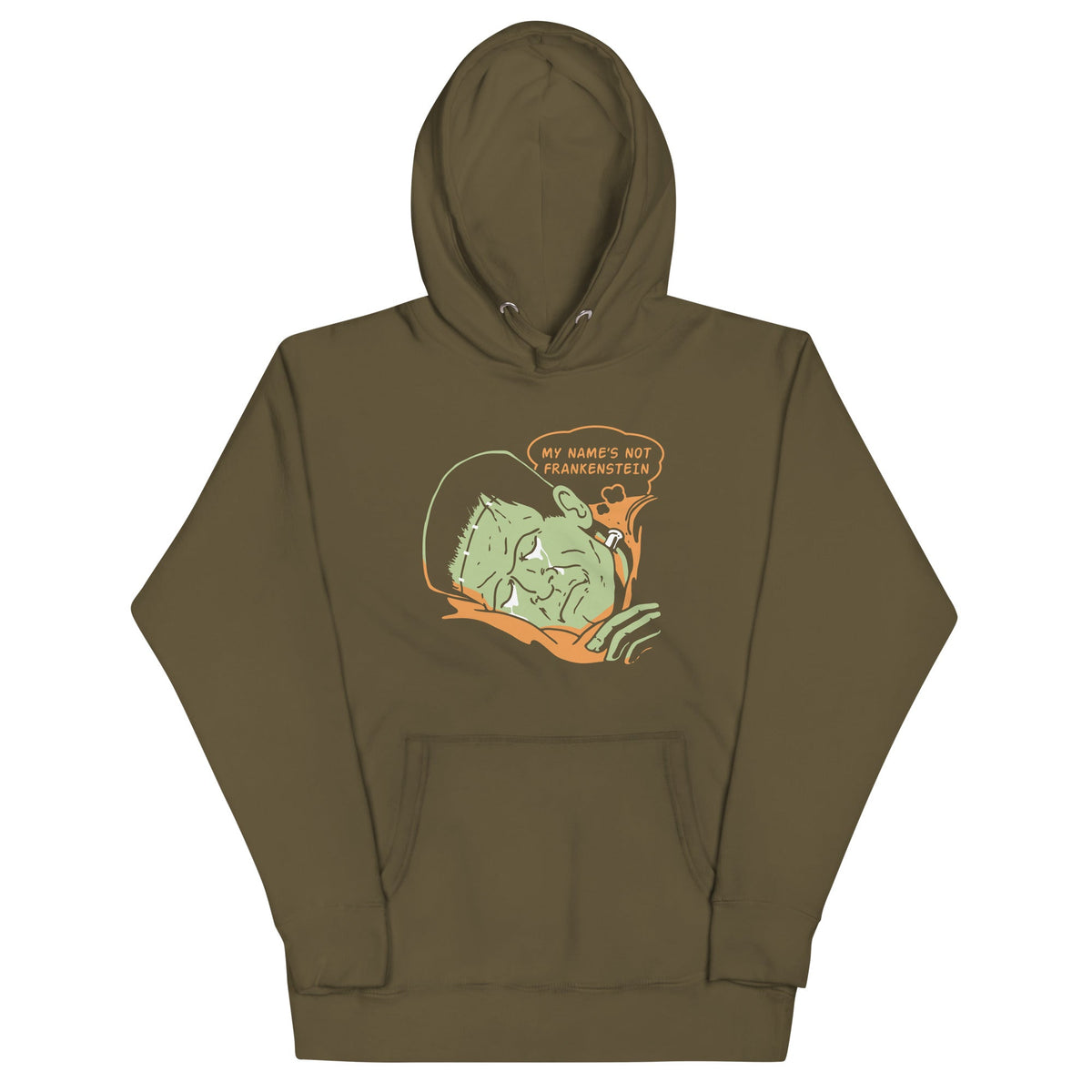 My Name's Not Frankenstein Unisex Hoodie