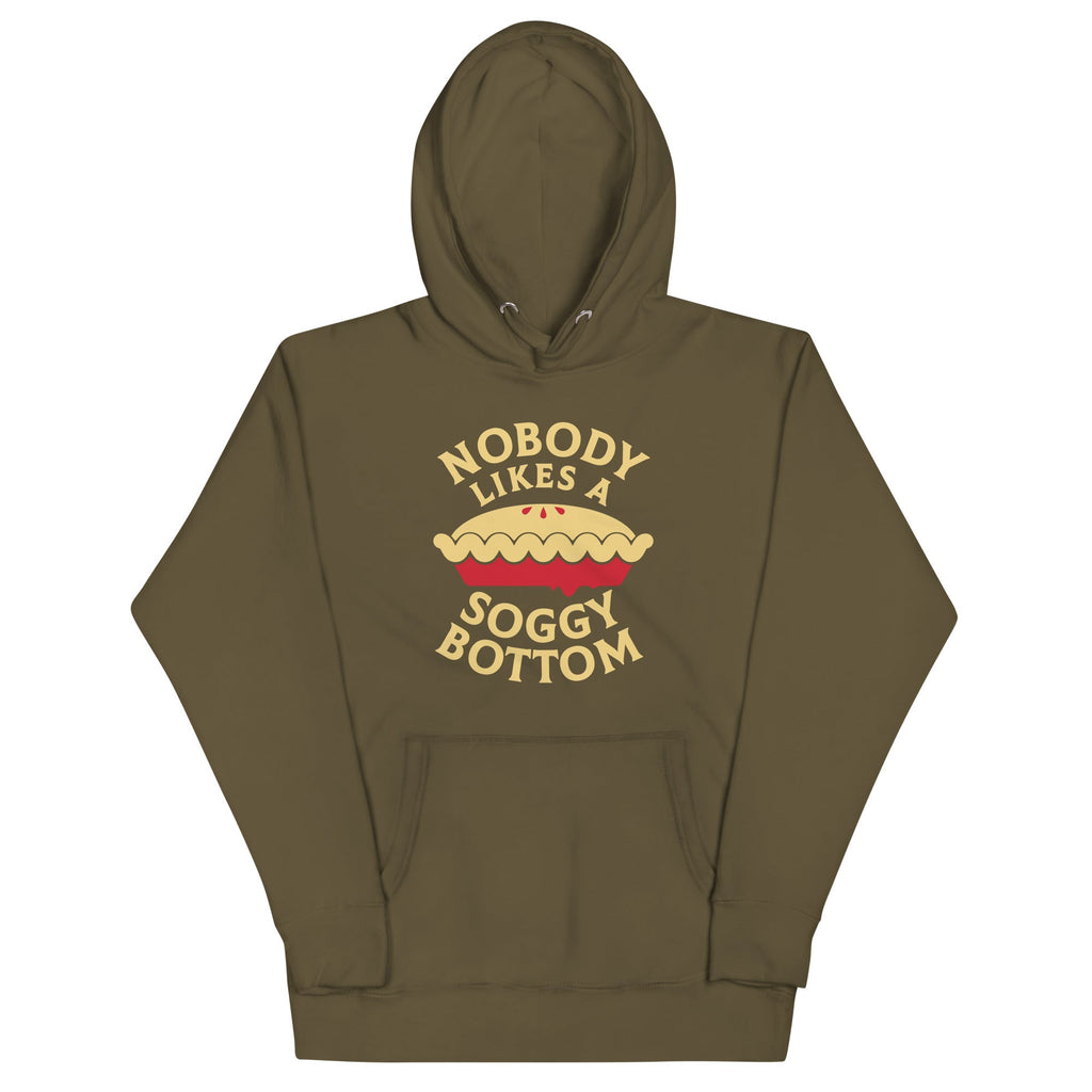 Nobody Likes A Soggy Bottom Unisex Hoodie