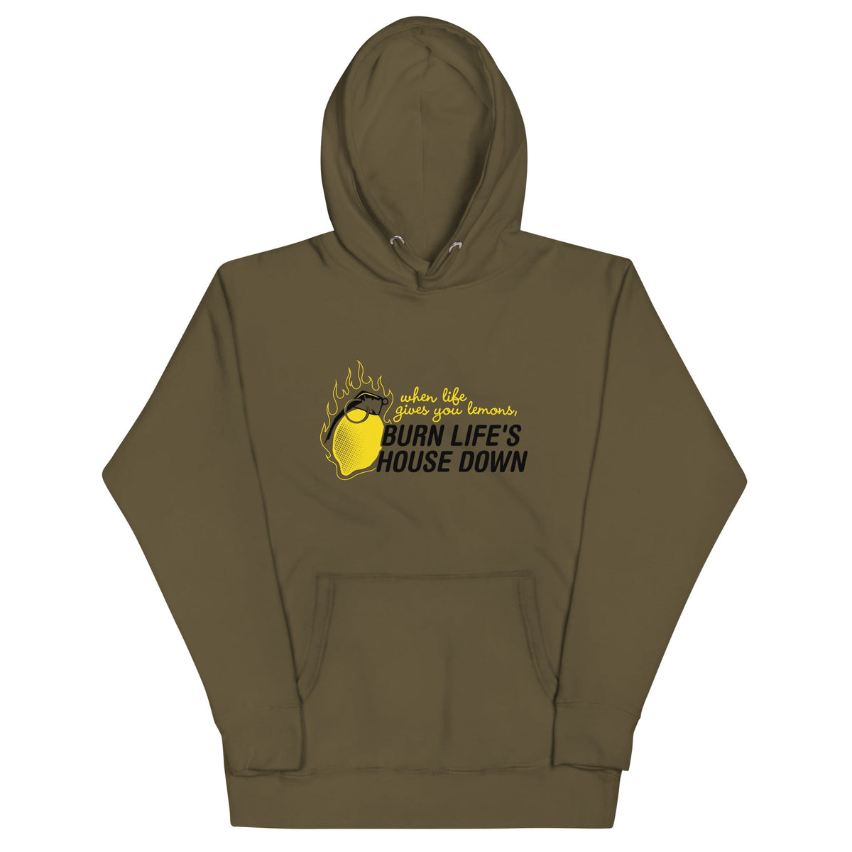 Burn Life's House Down Unisex Hoodie