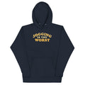 Jogging Is The Worst Unisex Hoodie