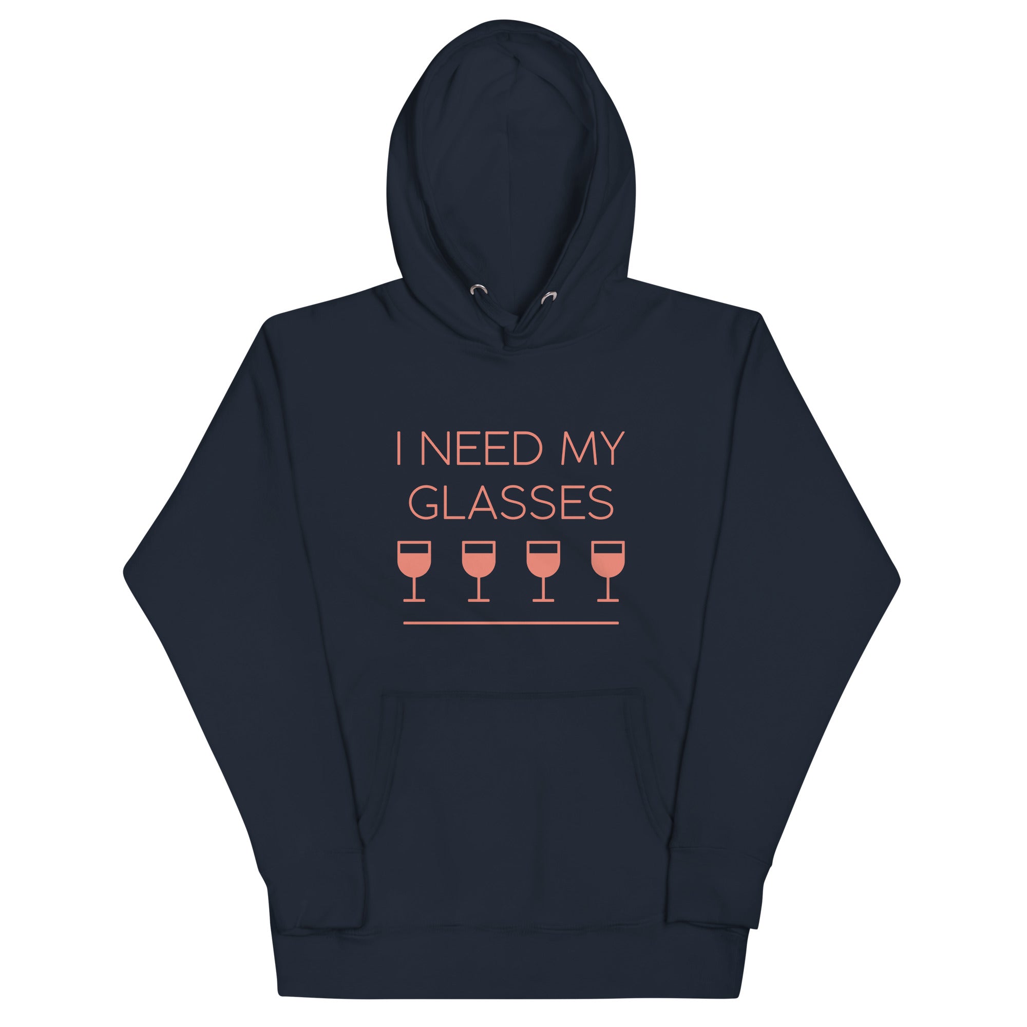 I Need My Glasses Unisex Hoodie