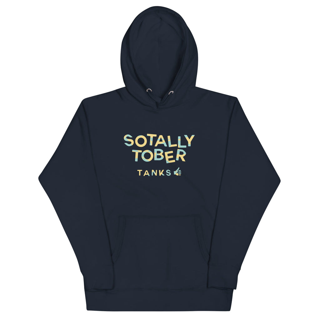 Sotally Tober Unisex Hoodie