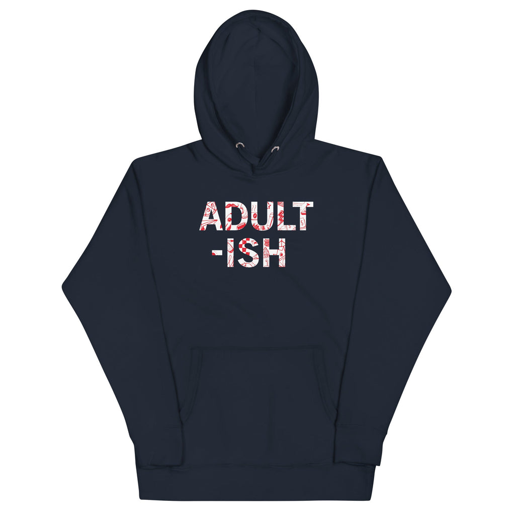 Adult-ish Unisex Hoodie