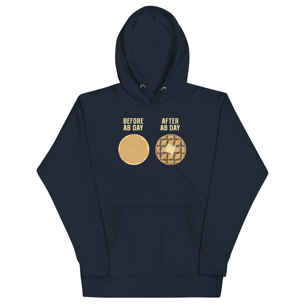 Before Ab Day After Ab Day Unisex Hoodie