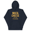 Mac And Cheese Please Unisex Hoodie
