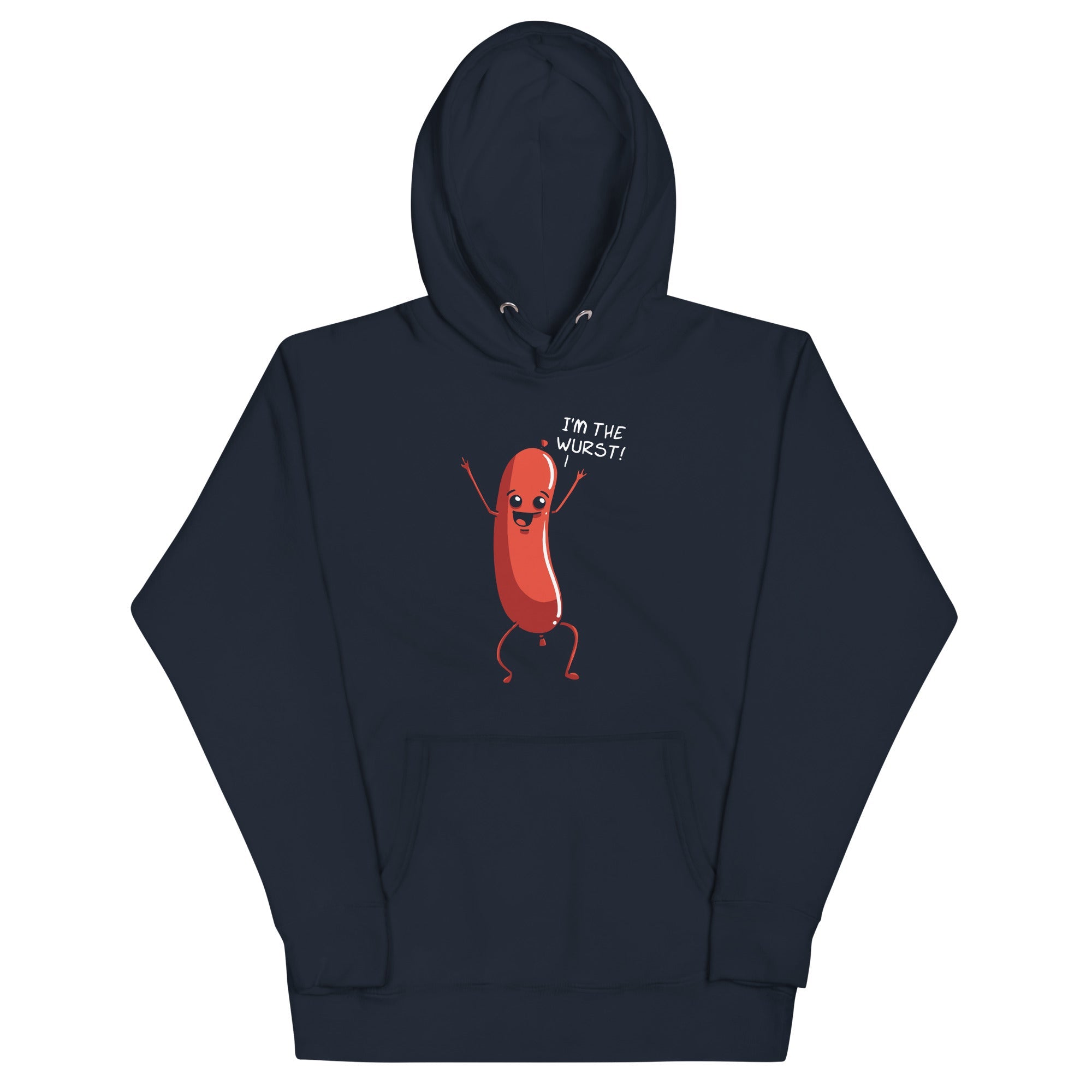 I'm The Wurst Unisex Hoodie
