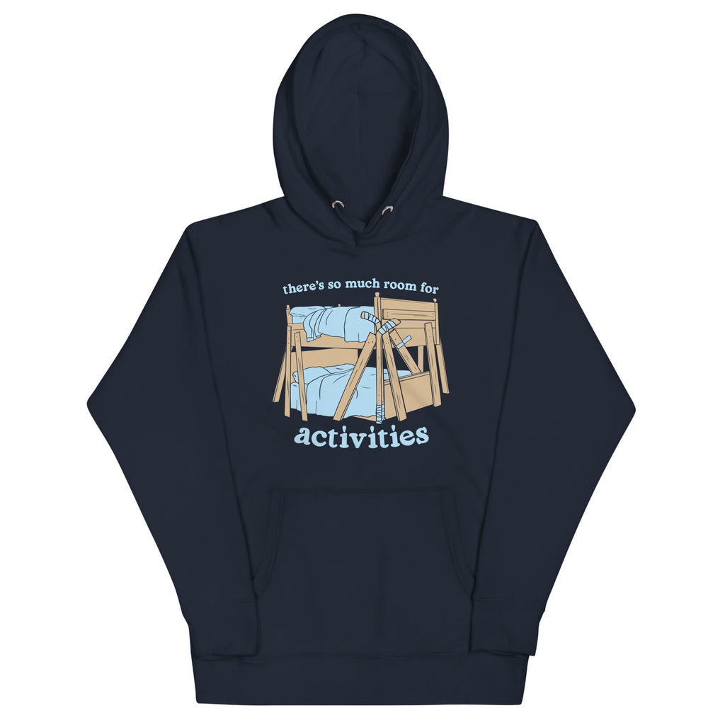 There's So Much Room Unisex Hoodie