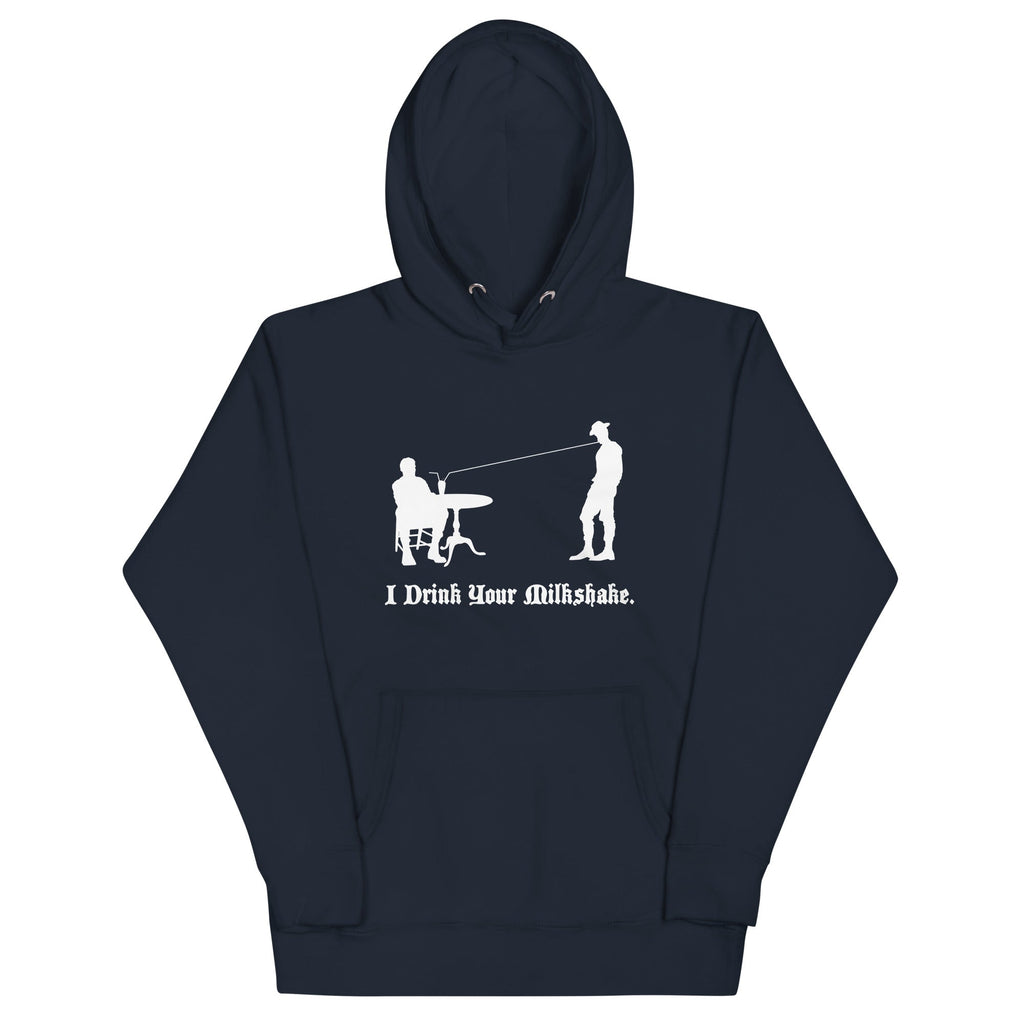 I Drink Your Milkshake Unisex Hoodie