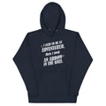I Used To Be An Adventurer Unisex Hoodie