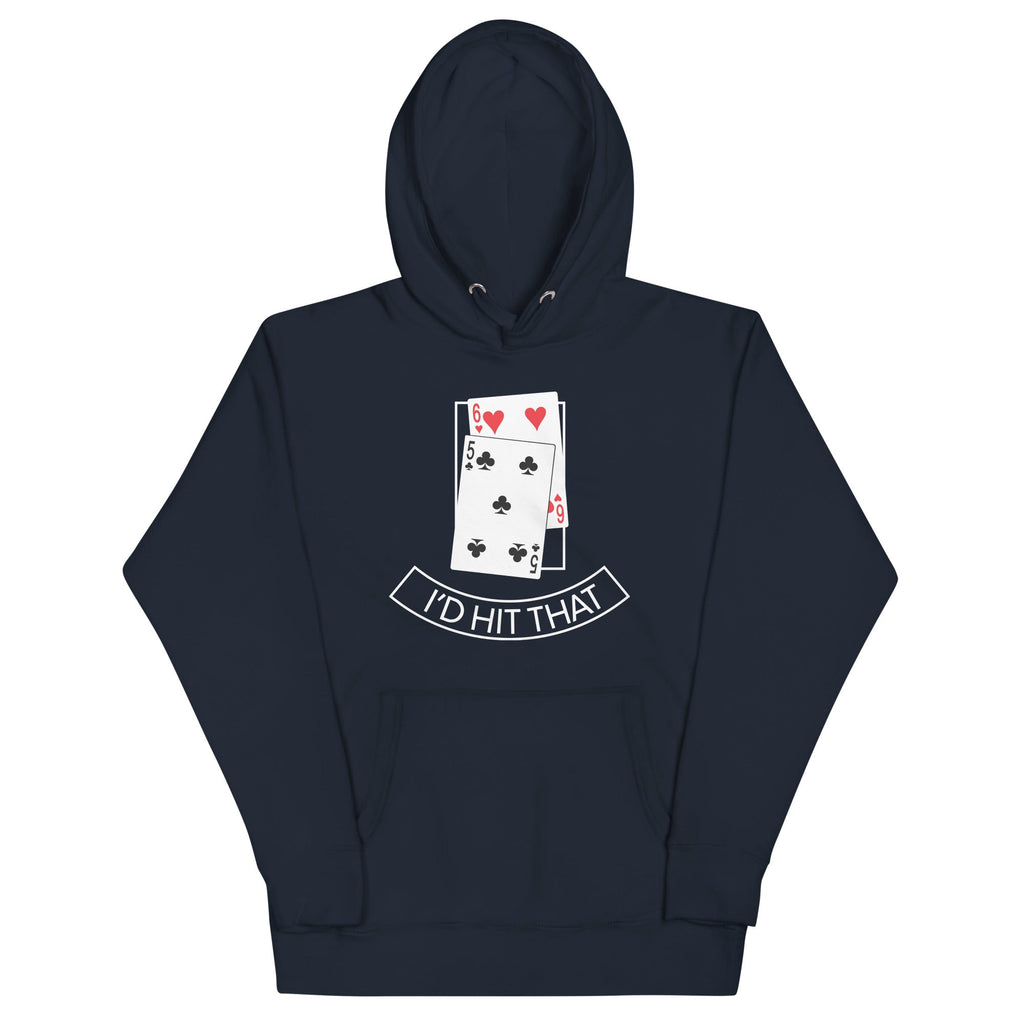 I'd Hit That Unisex Hoodie