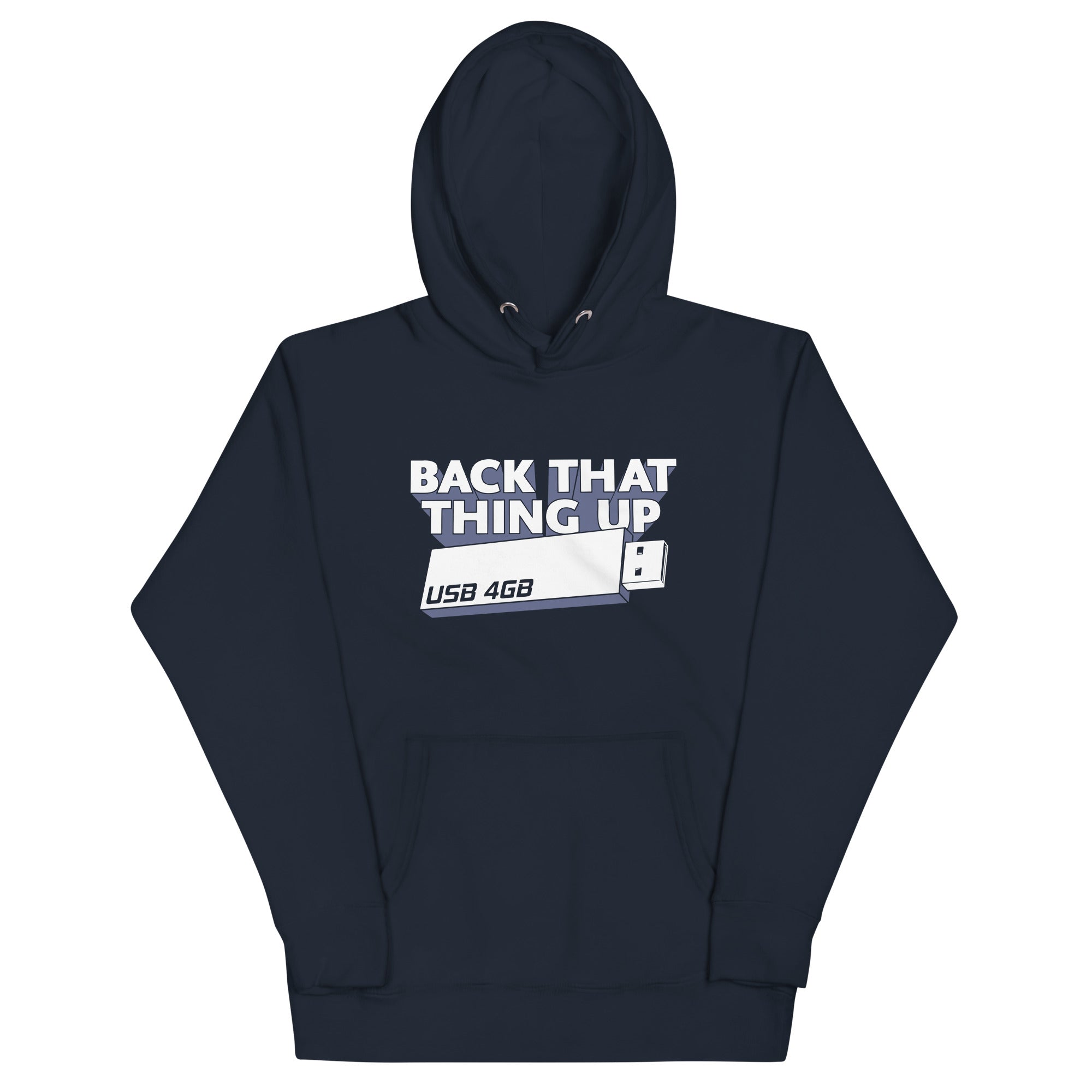 Back That Thing Up Unisex Hoodie