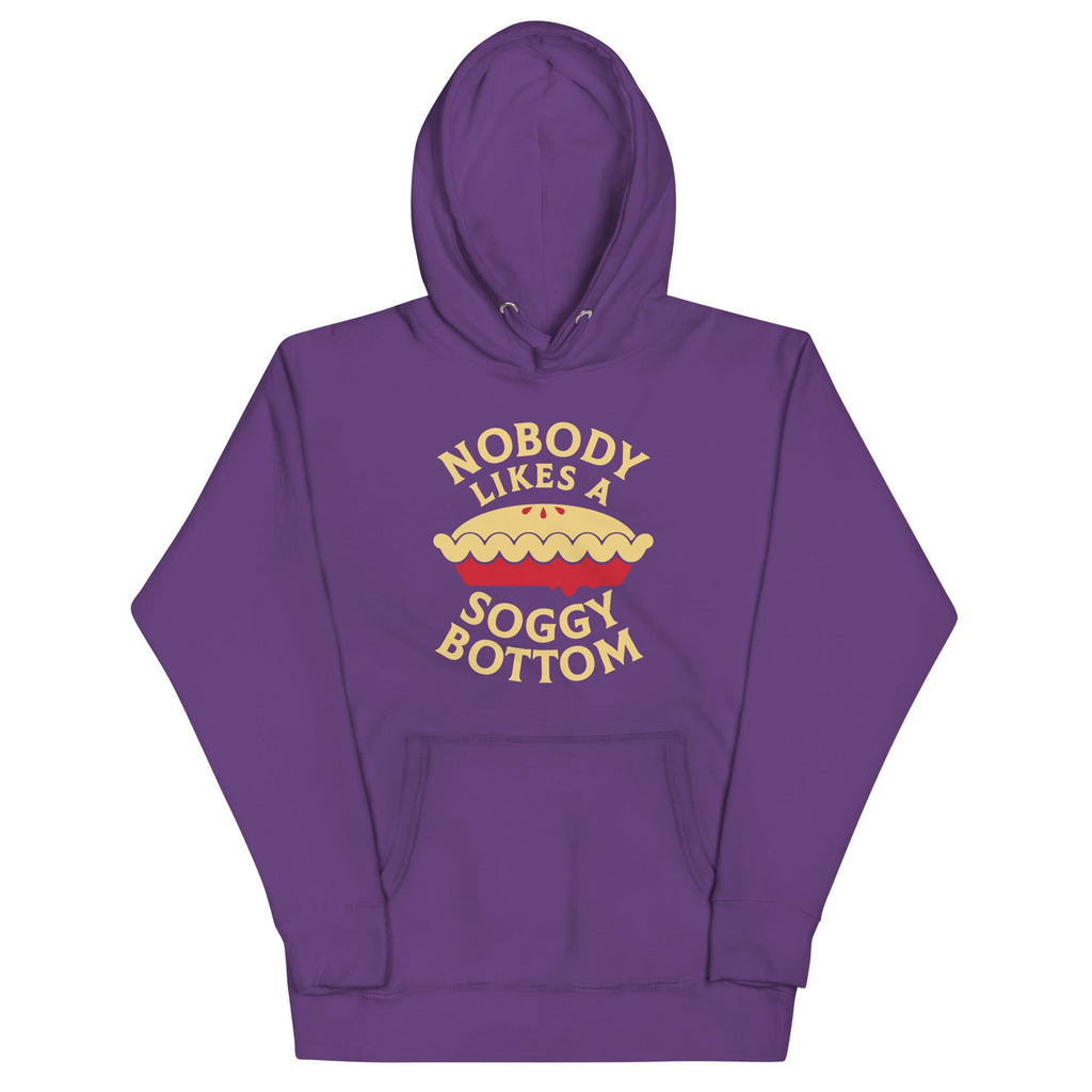 Nobody Likes A Soggy Bottom Unisex Hoodie