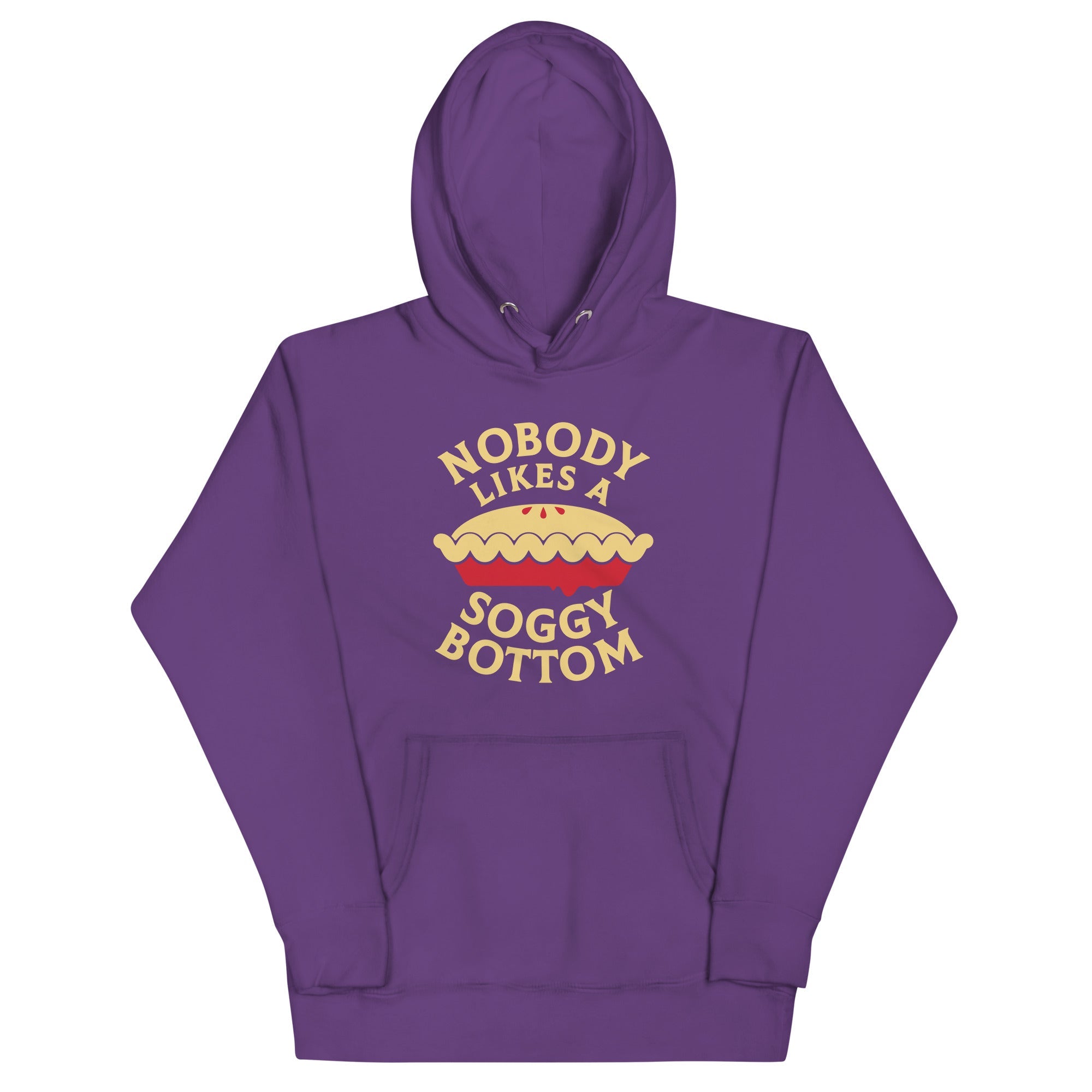 Nobody Likes A Soggy Bottom Unisex Hoodie