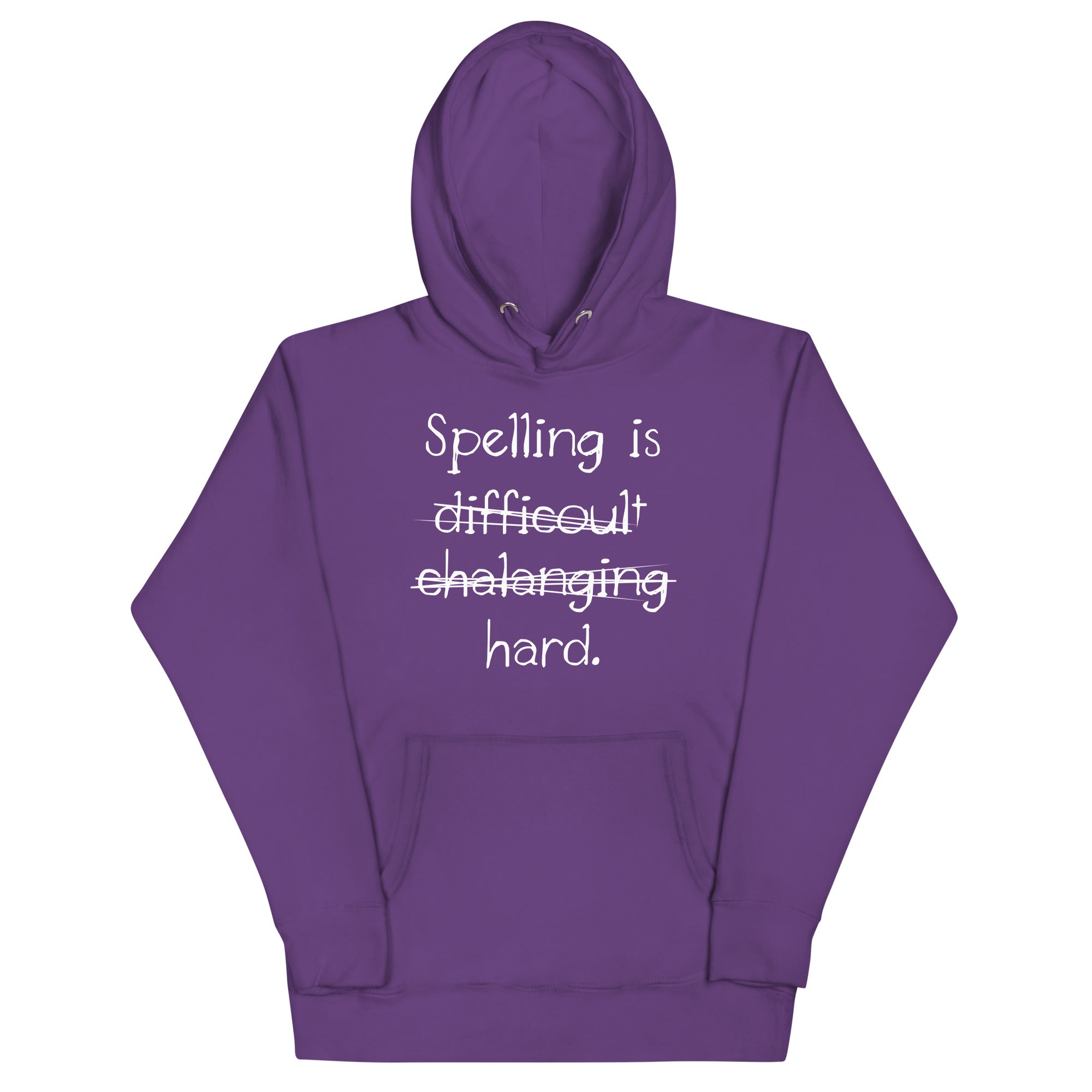 Spelling Is Hard Unisex Hoodie