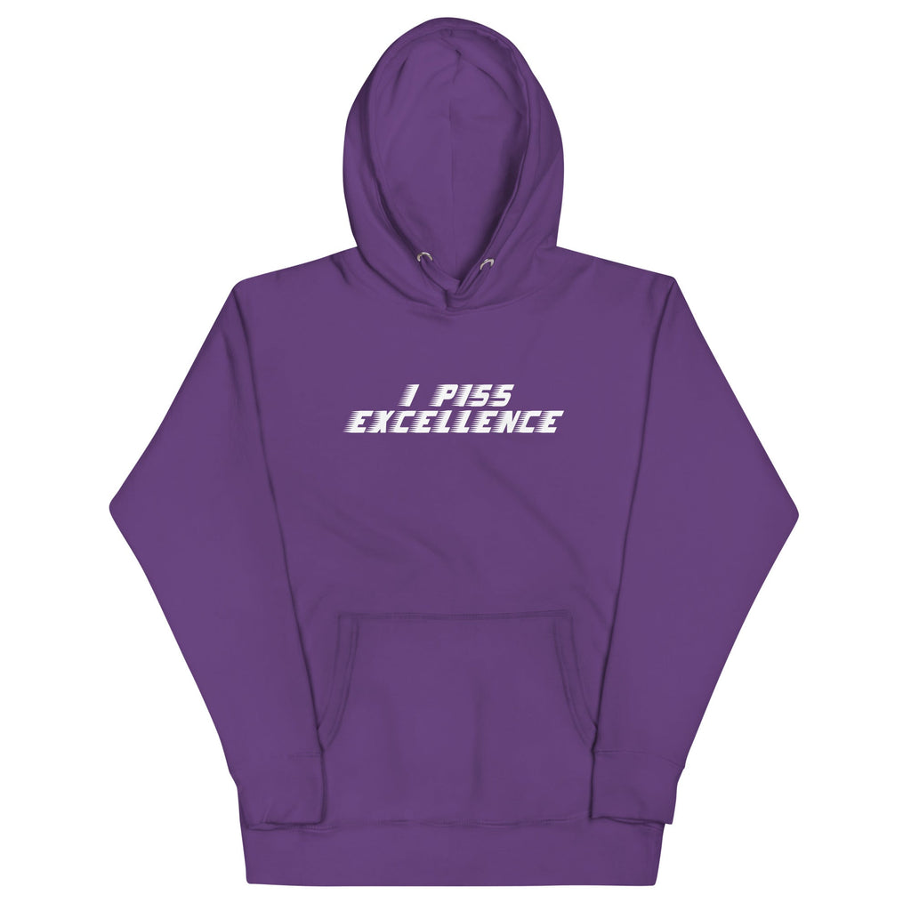 I Piss Excellence Unisex Hoodie
