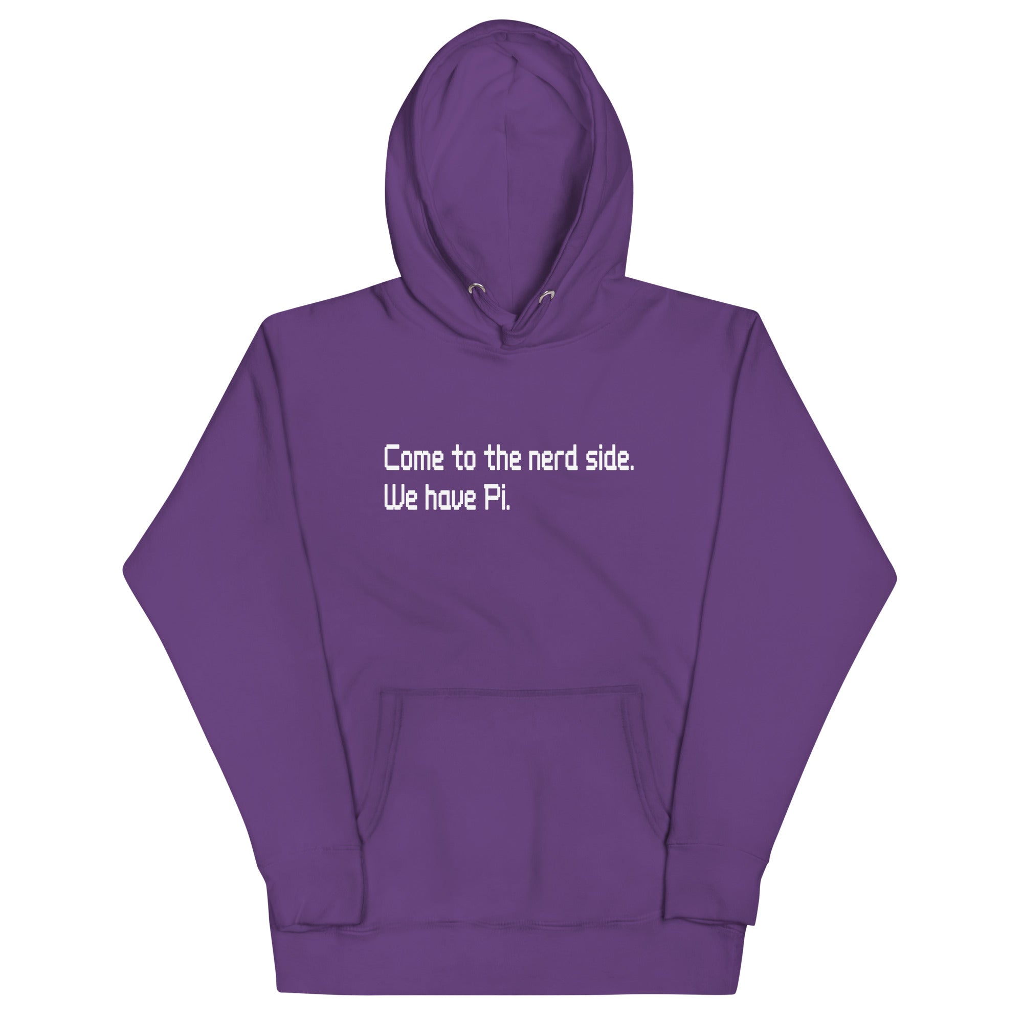 Come To The Nerd Side. We Have Pi. Unisex Hoodie