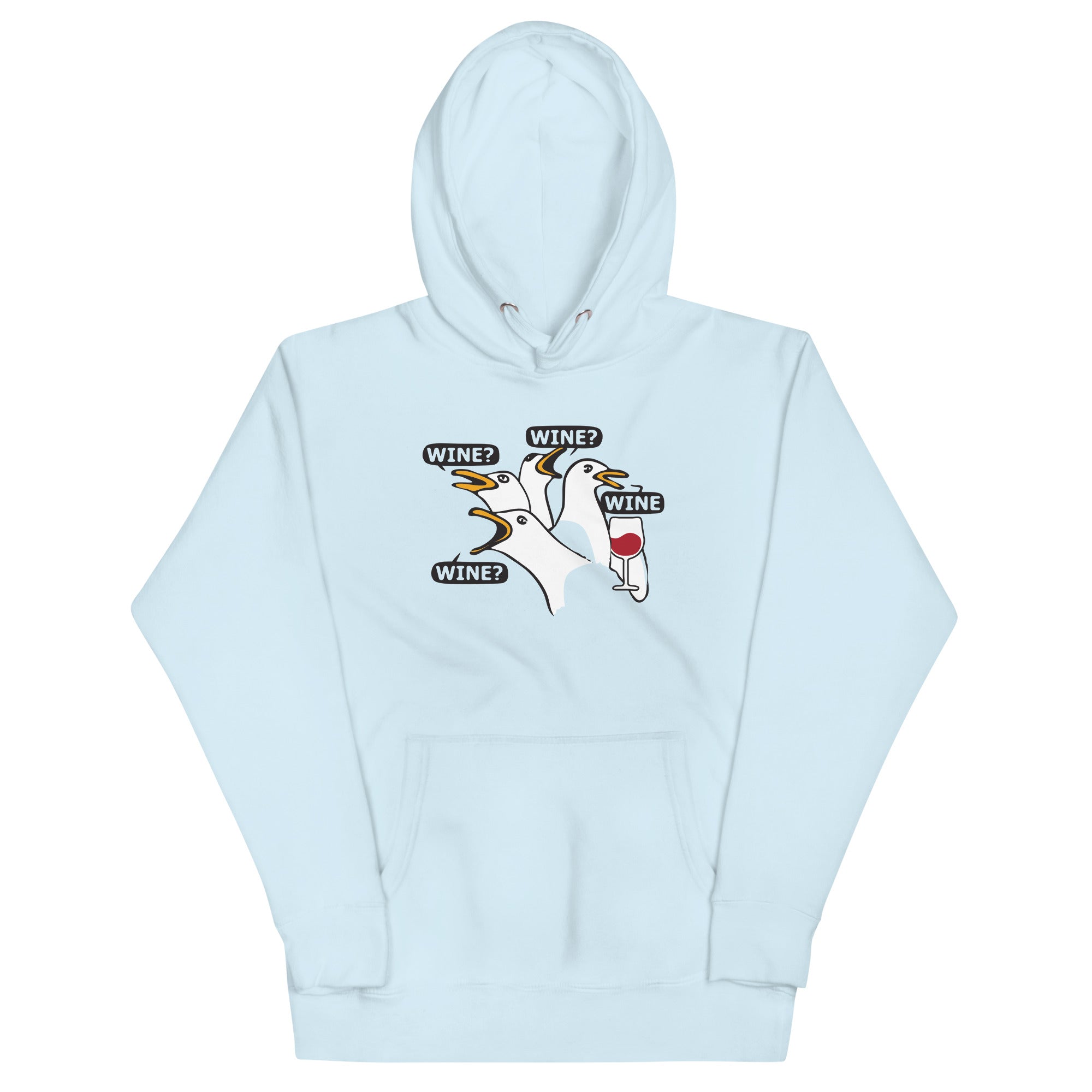 Wine Wine Wine Wine Unisex Hoodie
