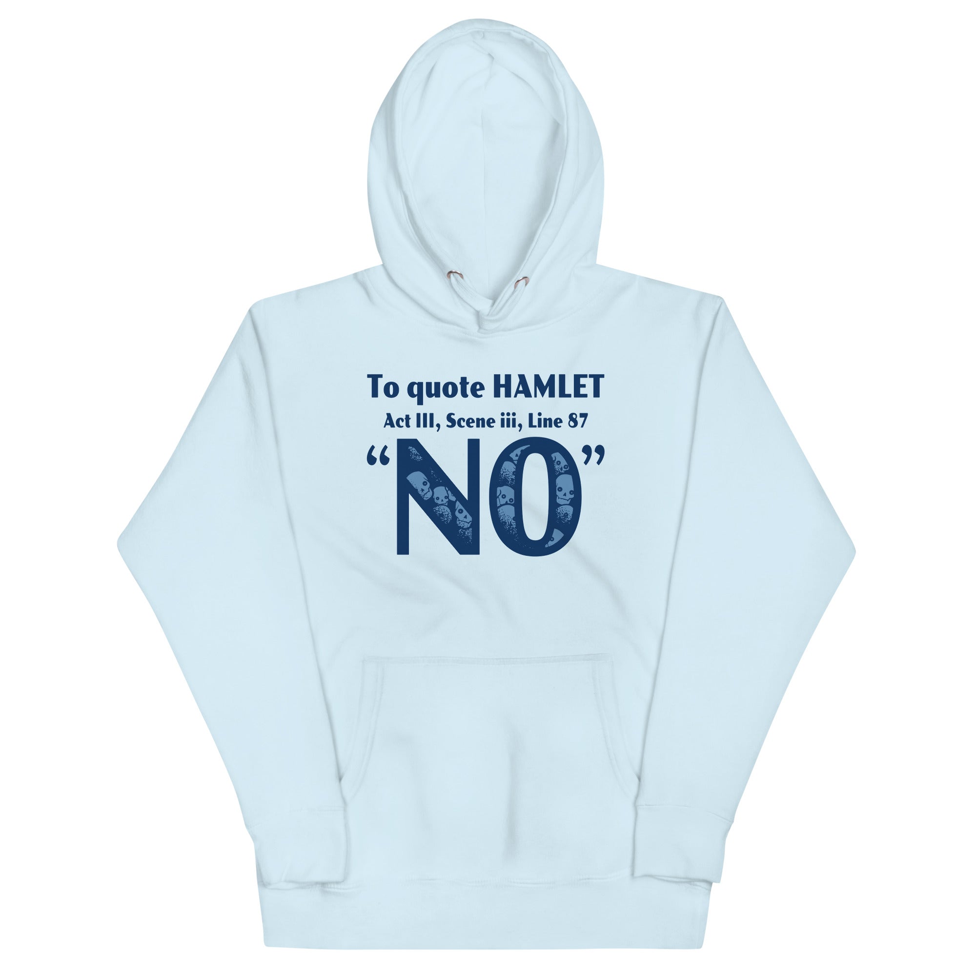 To Quote Hamlet Unisex Hoodie