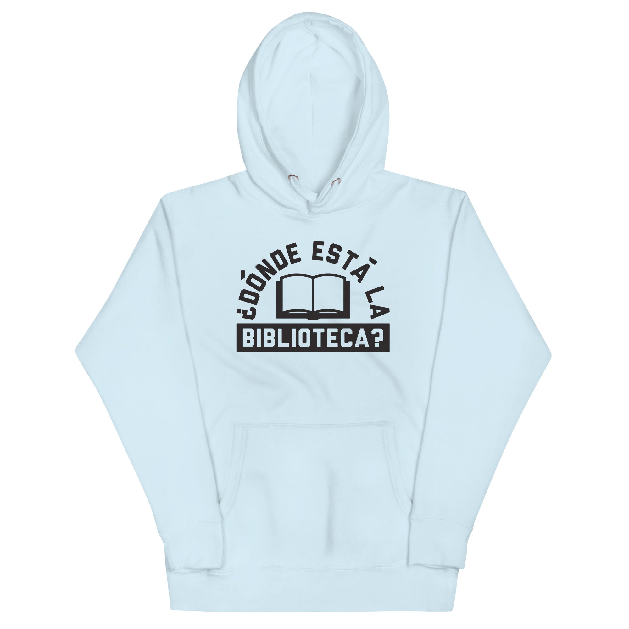 Donde Esta La Biblioteca? Unisex Hoodie
