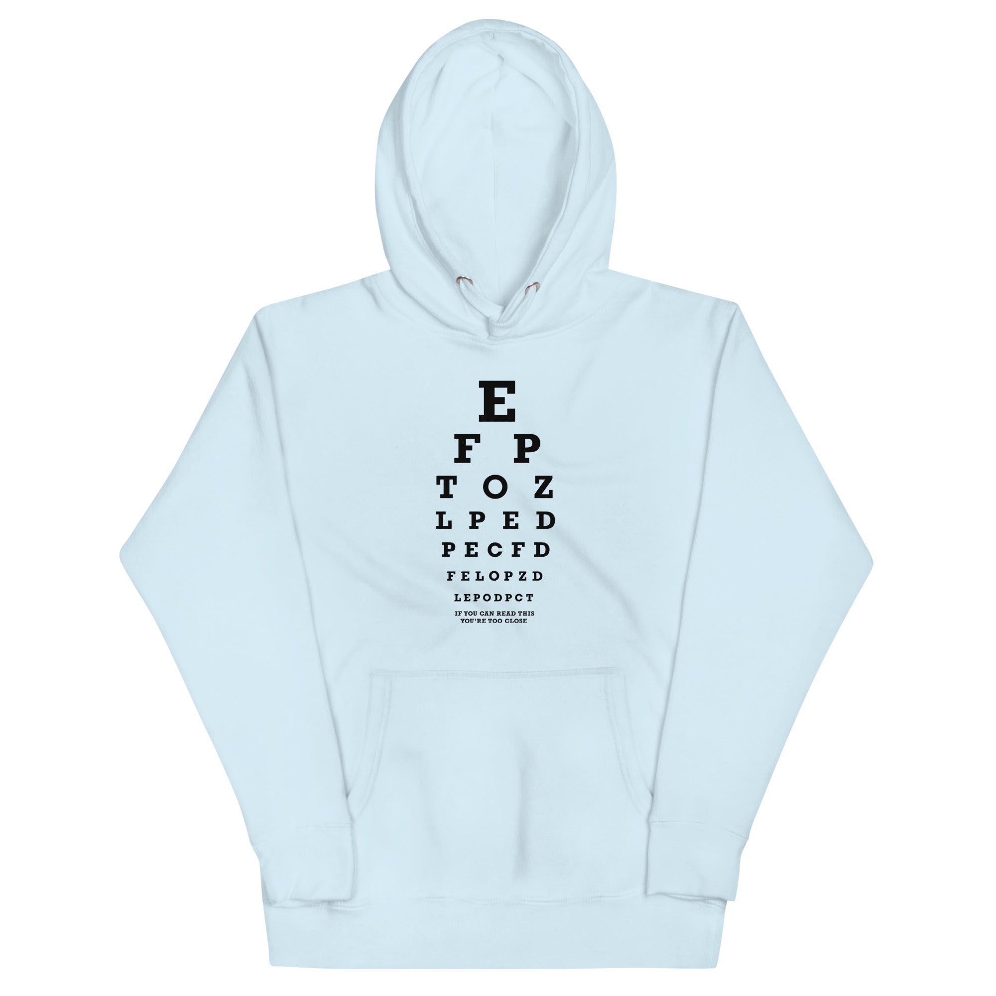Too Close Eye Chart Unisex Hoodie