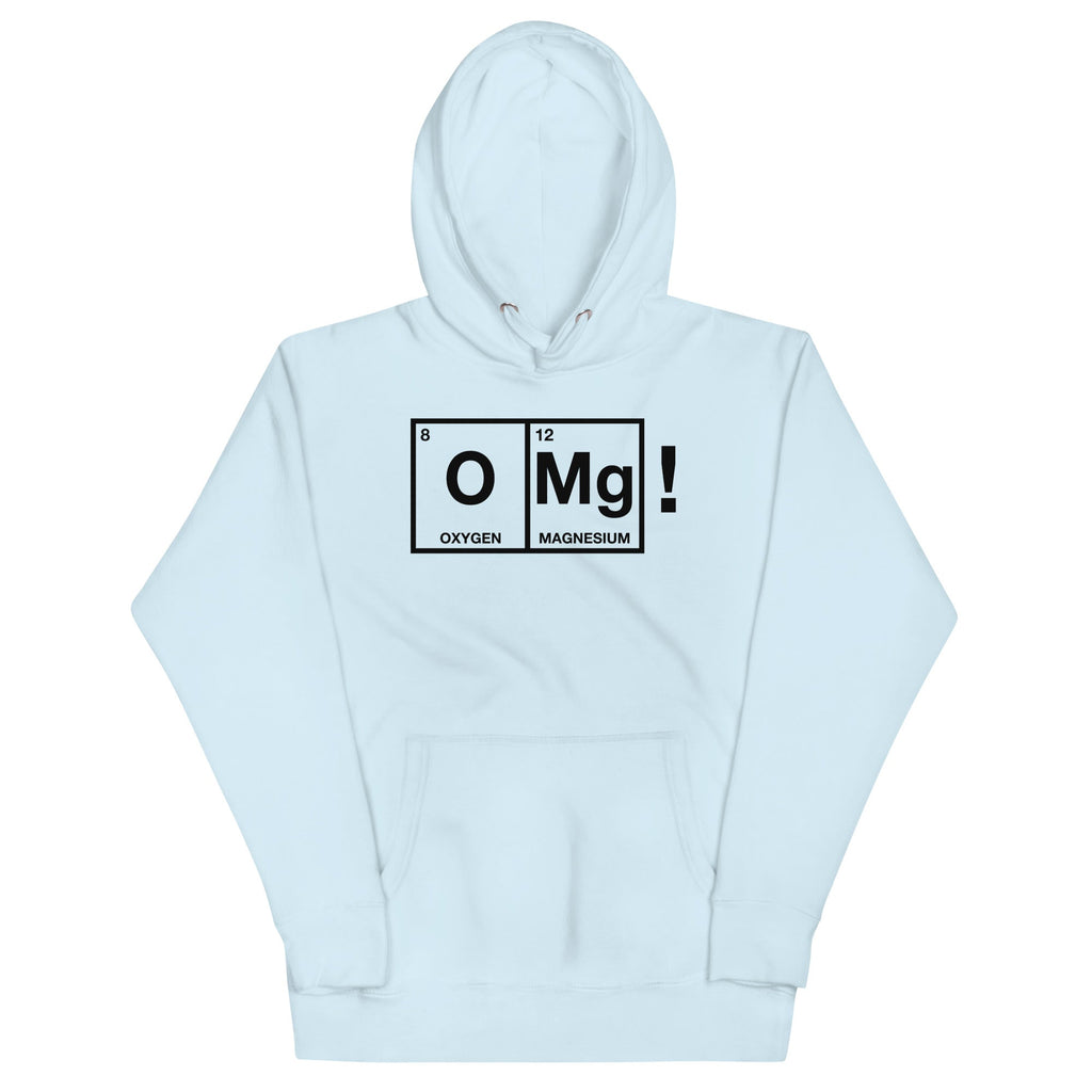 OMg! Unisex Hoodie