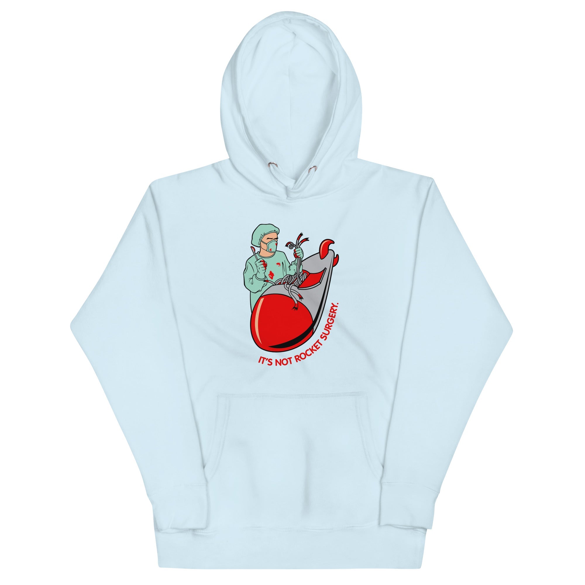 It's Not Rocket Surgery Unisex Hoodie