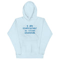 I Am Disappointment Unisex Hoodie