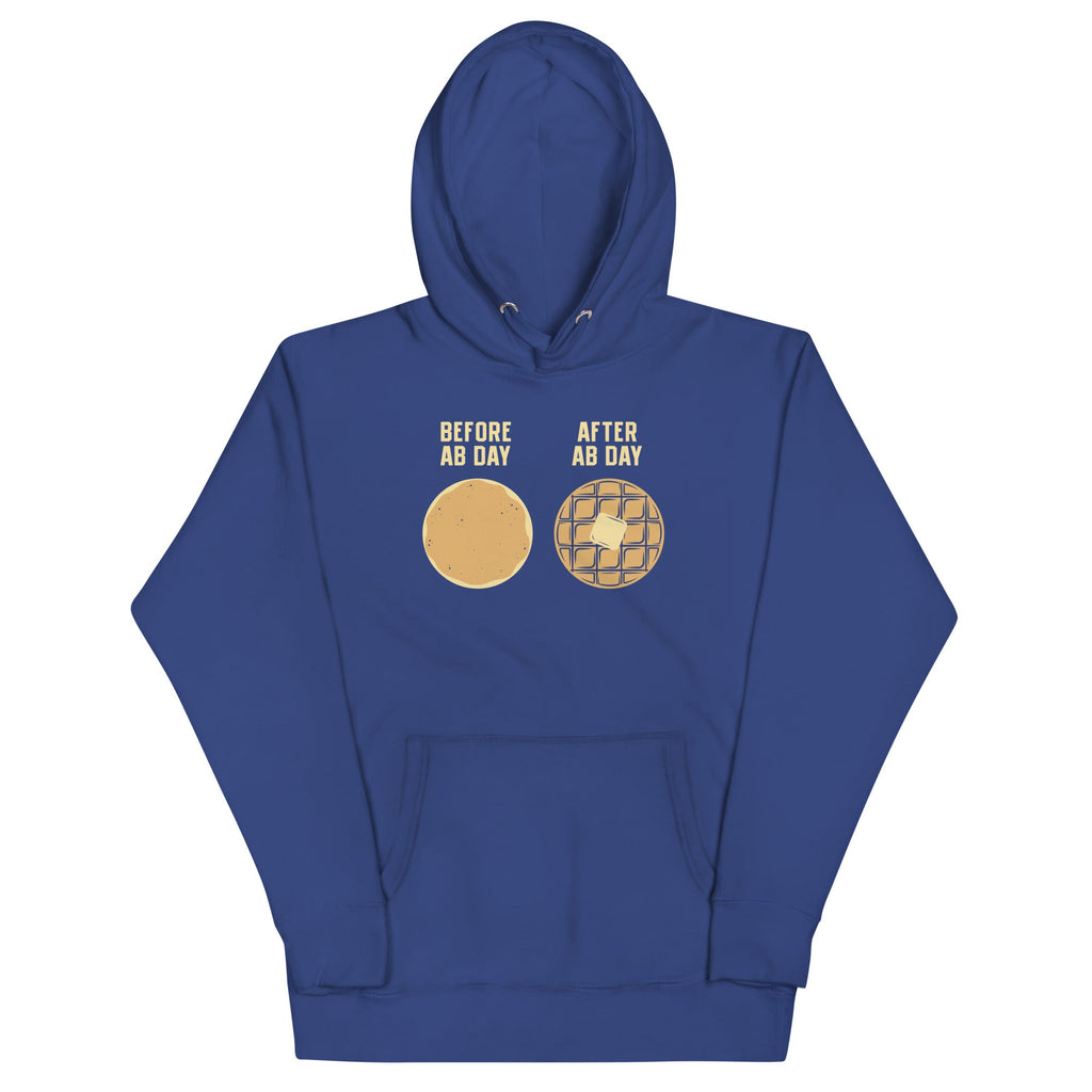 Before Ab Day After Ab Day Unisex Hoodie
