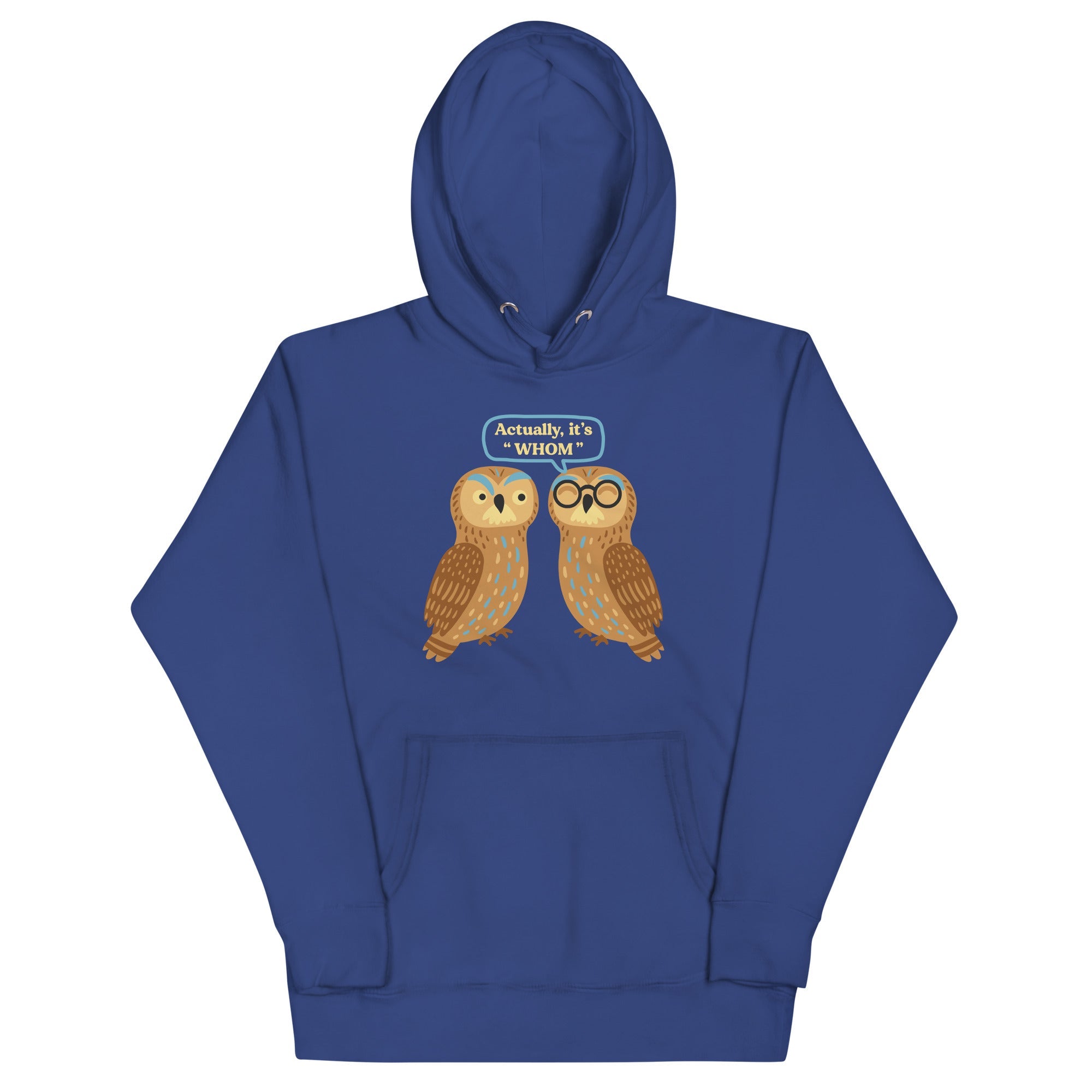 Actually, It's Whom Unisex Hoodie