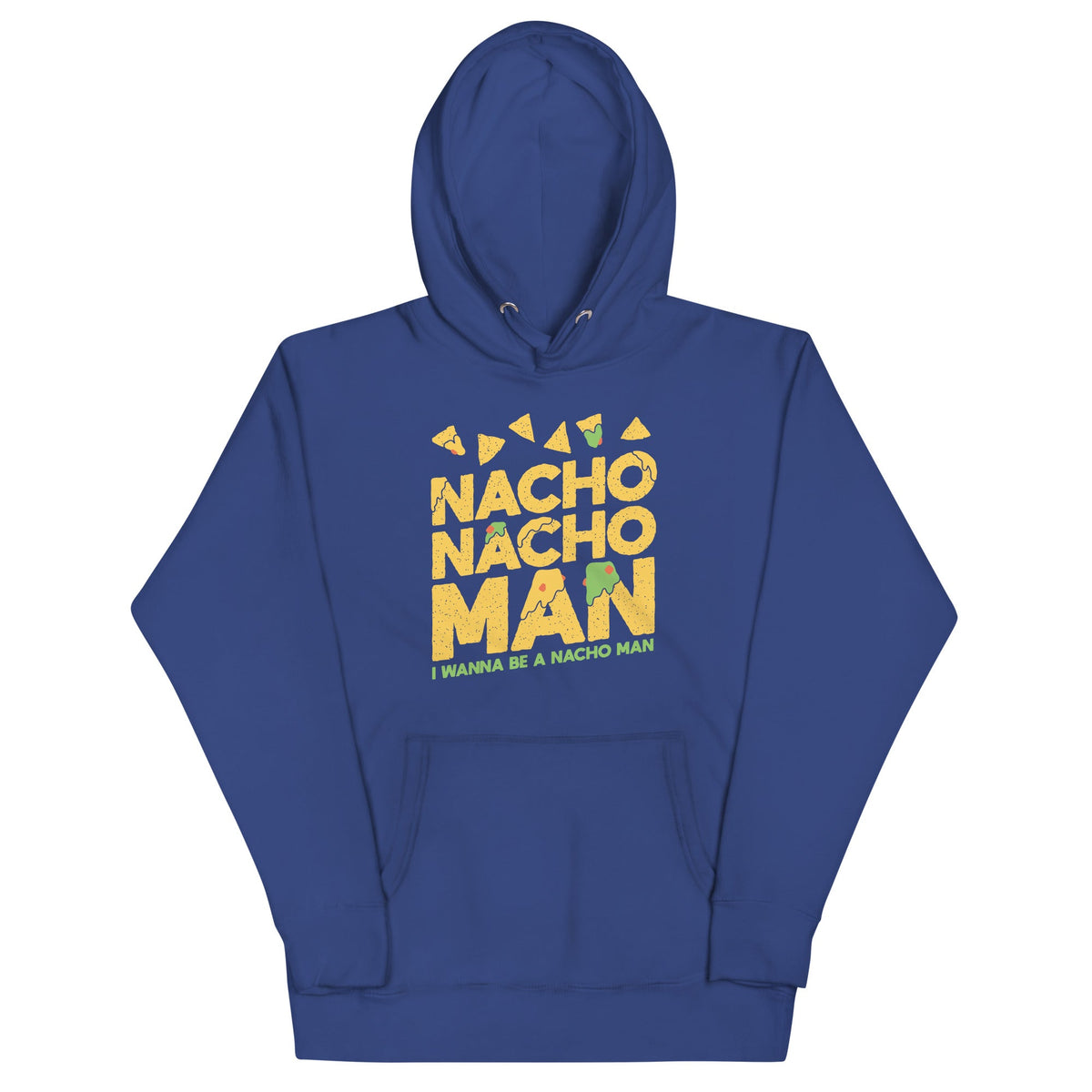 Nacho Nacho Man Unisex Hoodie