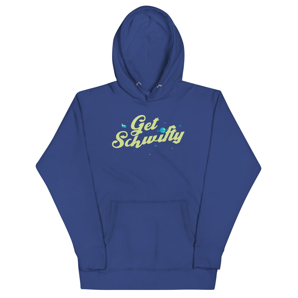 Get Schwifty Unisex Hoodie