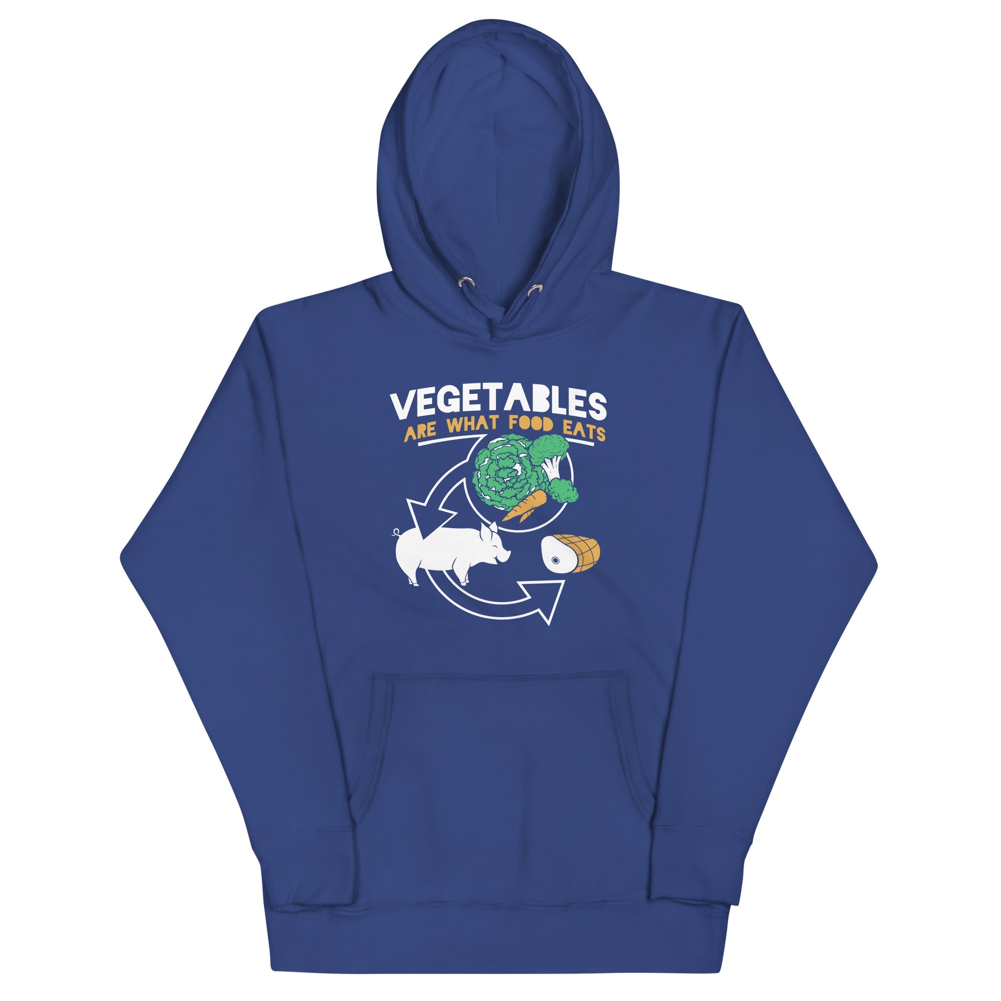 Vegetables Are What Food Eats Unisex Hoodie