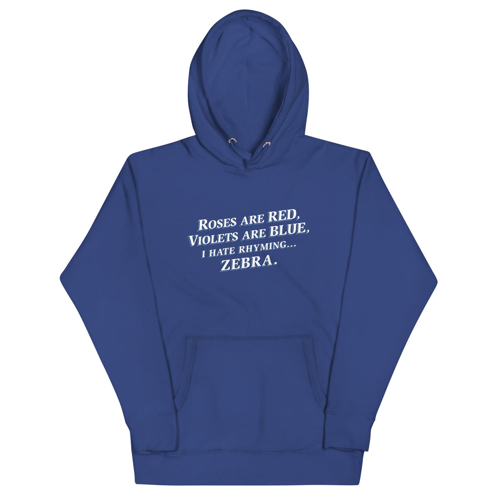 I Hate Rhyming Unisex Hoodie